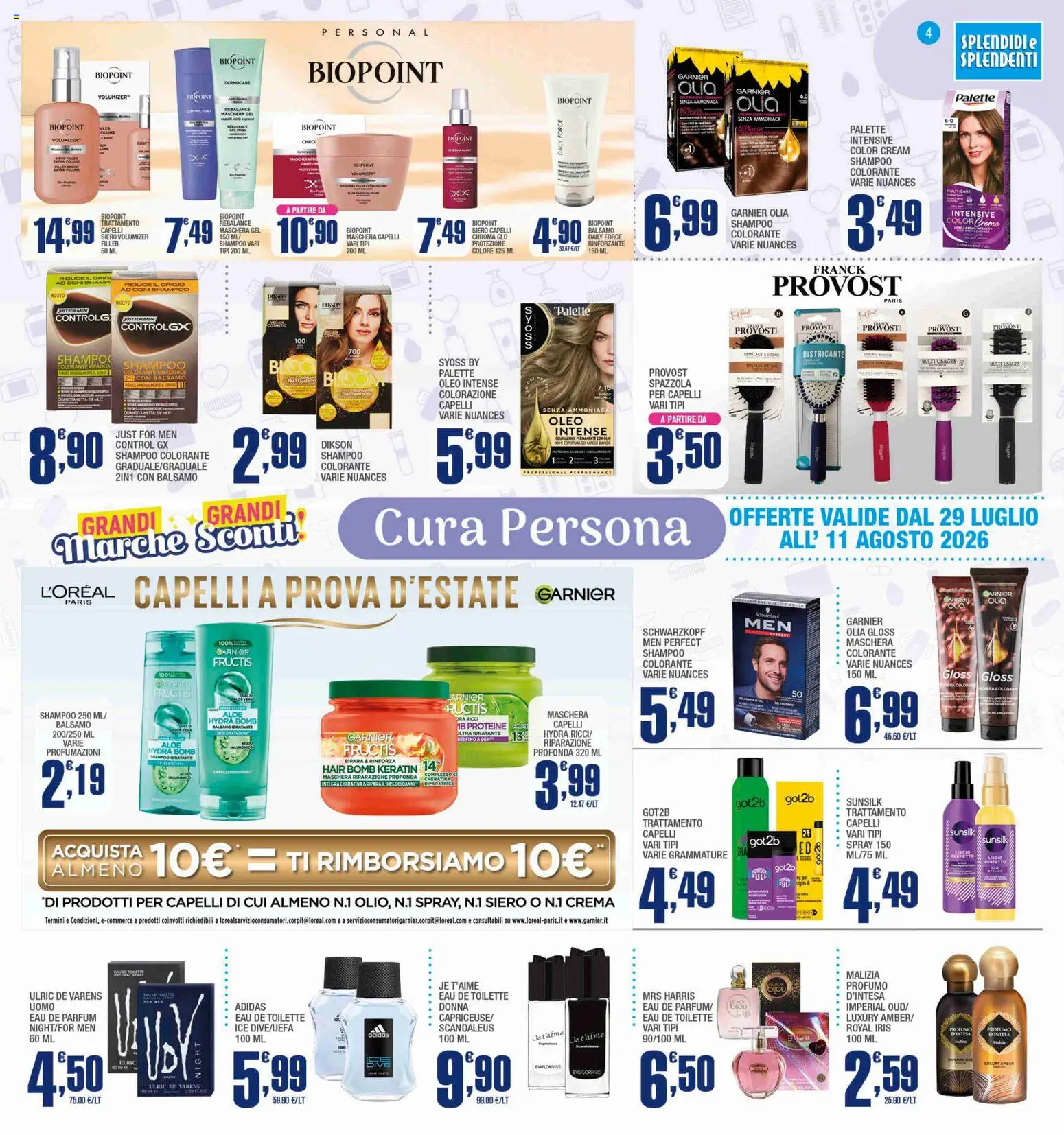 Volantino Splendidi e Splendenti del 29/07/2026 | Pagina: 4 | Prodotti: Spazzola, Shampoo, Maschera, Olio
