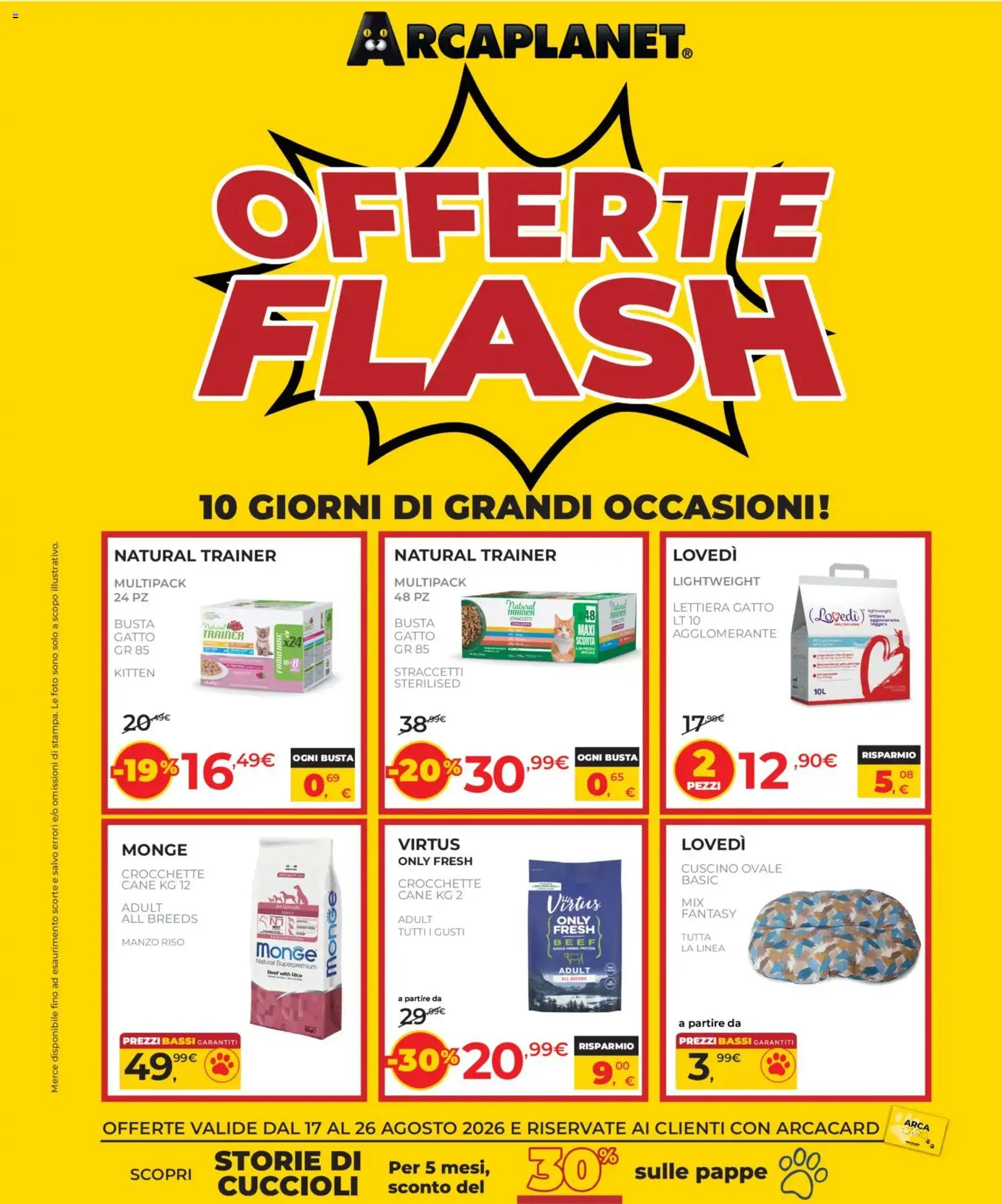 Volantino Arcaplanet del 17/08/2026 | Pagina: 1 | Prodotti: Riso, Manzo, Crocchette, Cuscino