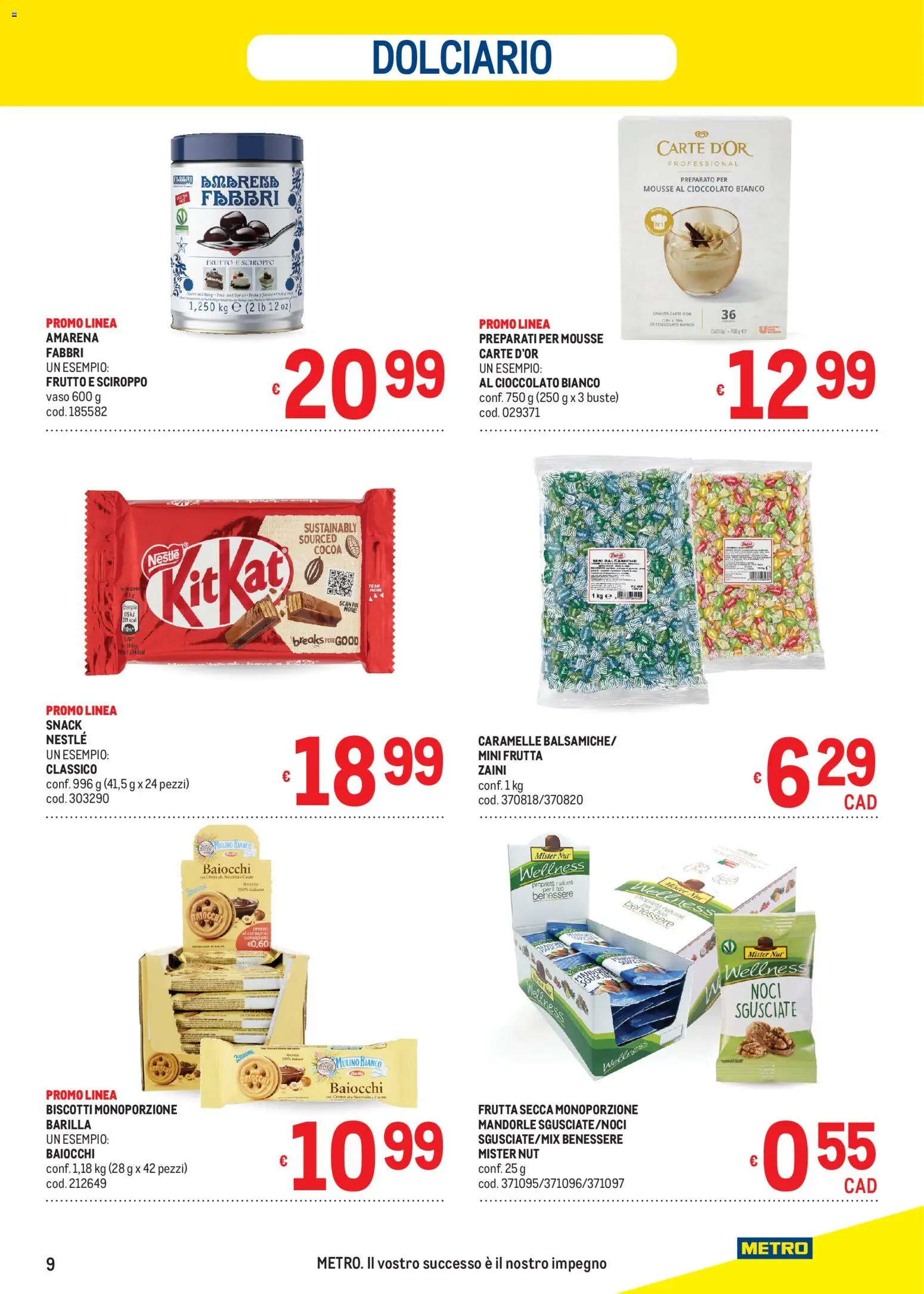 Volantino Metro del 05.03.2026 | Pagina: 9 | Prodotti: Crema, Biscotti, Mandorle, Vaso