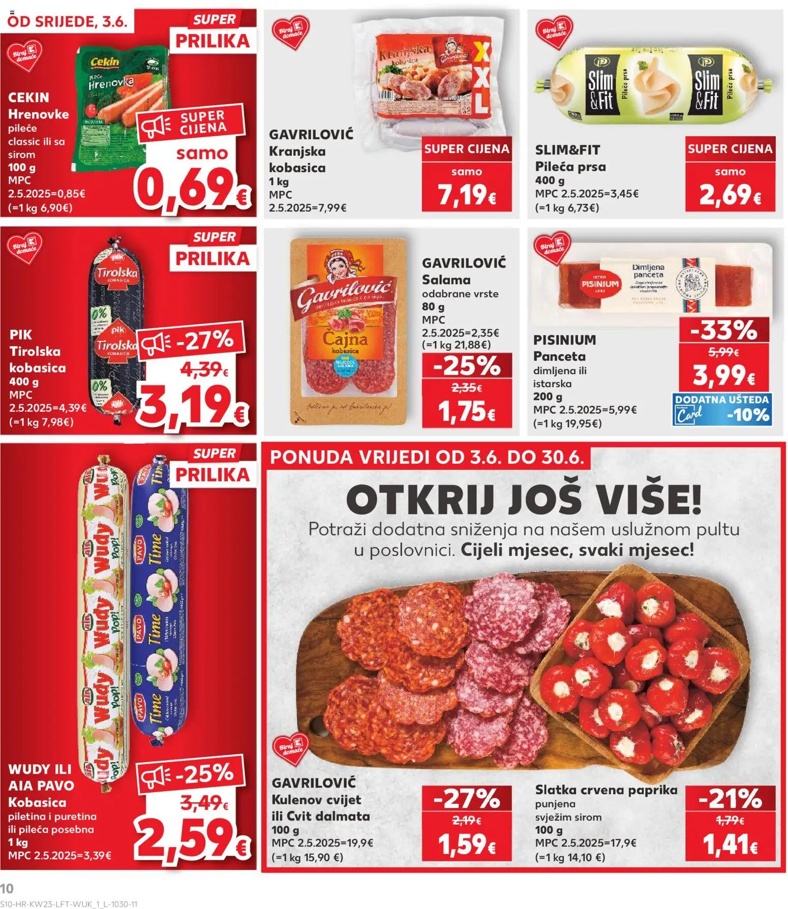 Kaufland katalog | vrijedi od 03.06.2026 | Stranica: 10 | Proizvodi: Puretina, Piletina, Kobasica, Pileća prsa