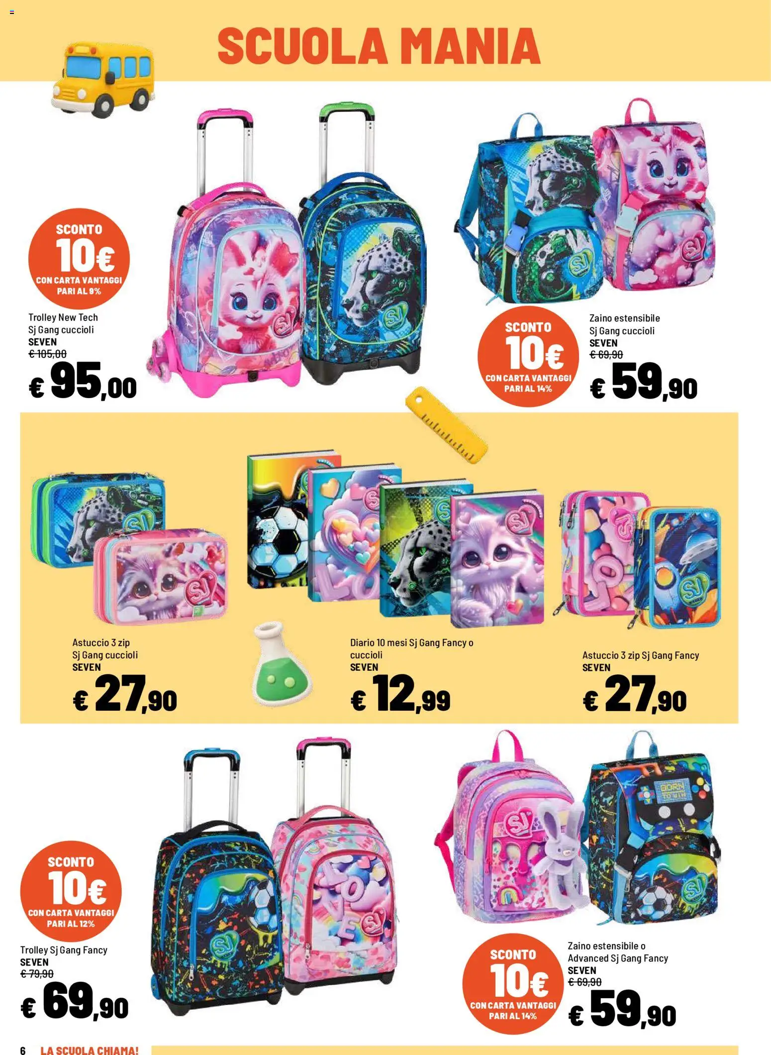Volantino Iper del 09/07/2026 | Pagina: 6 | Prodotti: Zaino, Astuccio, Trolley