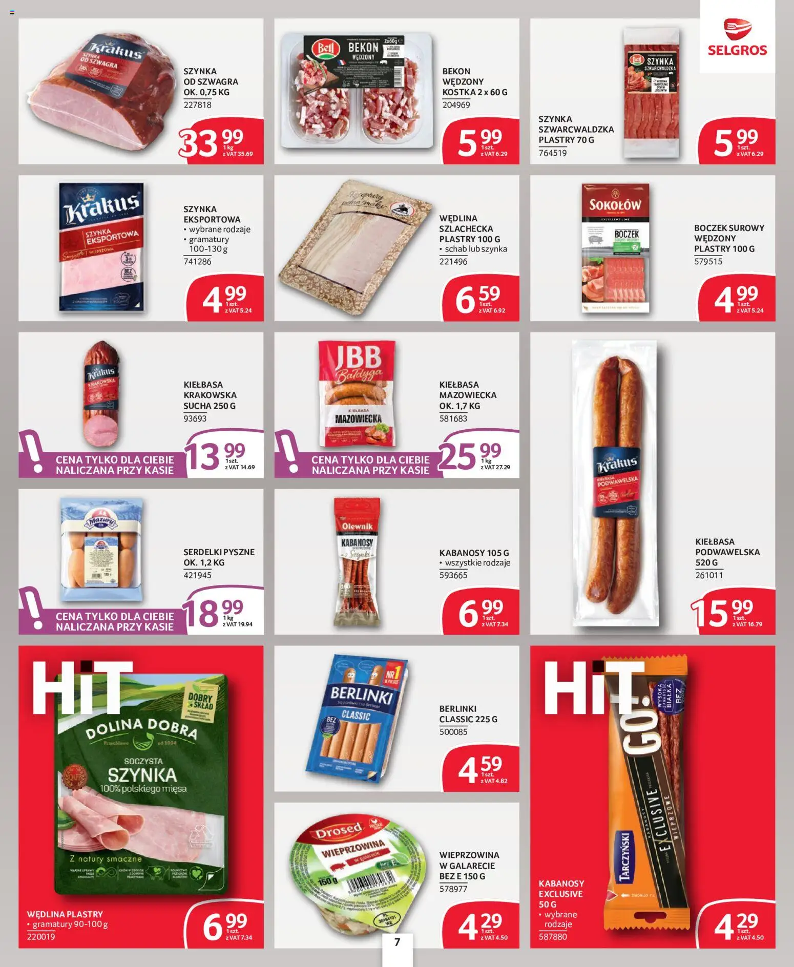 Selgros cash&carry gazetka - Oferta spożywcza od 24.09.2026 | Strona: 7 | Produkty: Szynka, Kiełbasa krakowska, Boczek, Wieprzowina