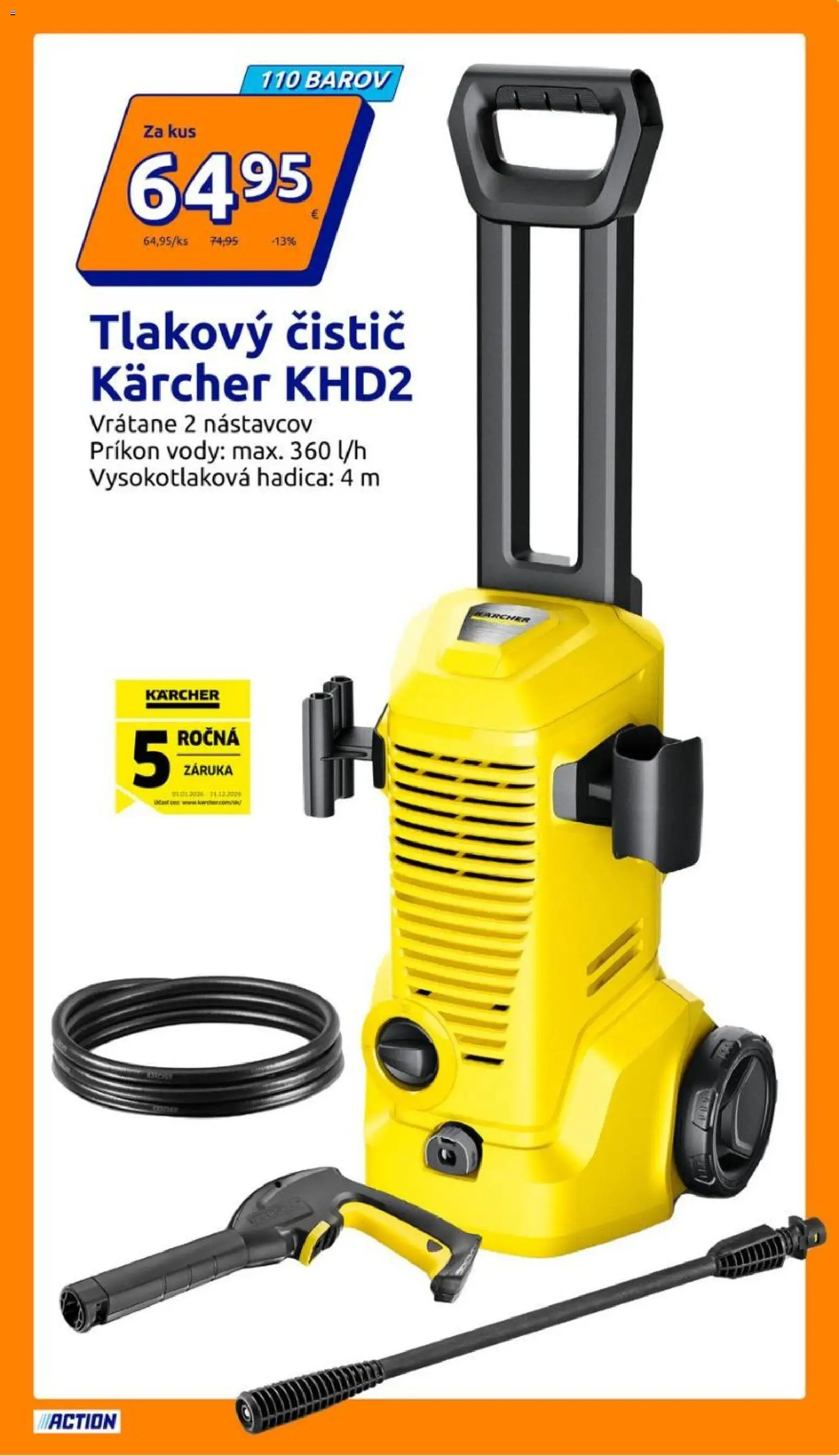 Nové Action akcie – leták je platný od 22.04.2026 | Strana: 11 | Produkty: Tlakový čistič, Kärcher