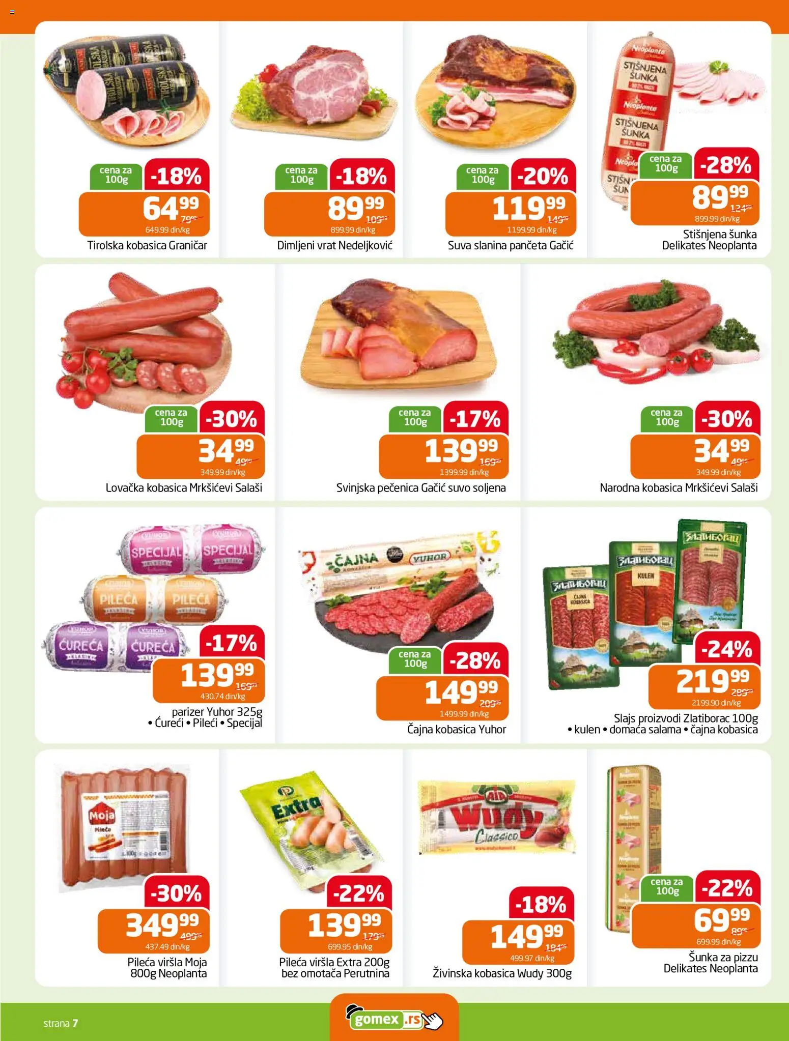 Gomex katalog - važi od 22.07.2026 | Strana: 7 | Proizvode: Kulen, Slanina, Dimljeni vrat, Pečenica