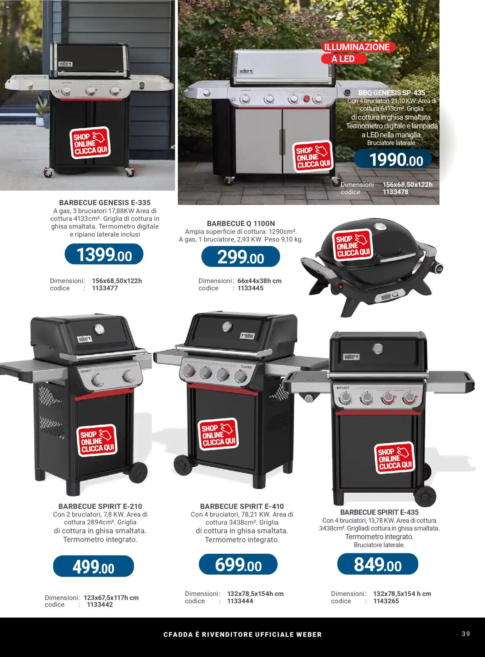 Volantino CFadda del 08.04.2026 | Pagina: 39 | Prodotti: Barbecue, Griglia, Termometro, Lampada