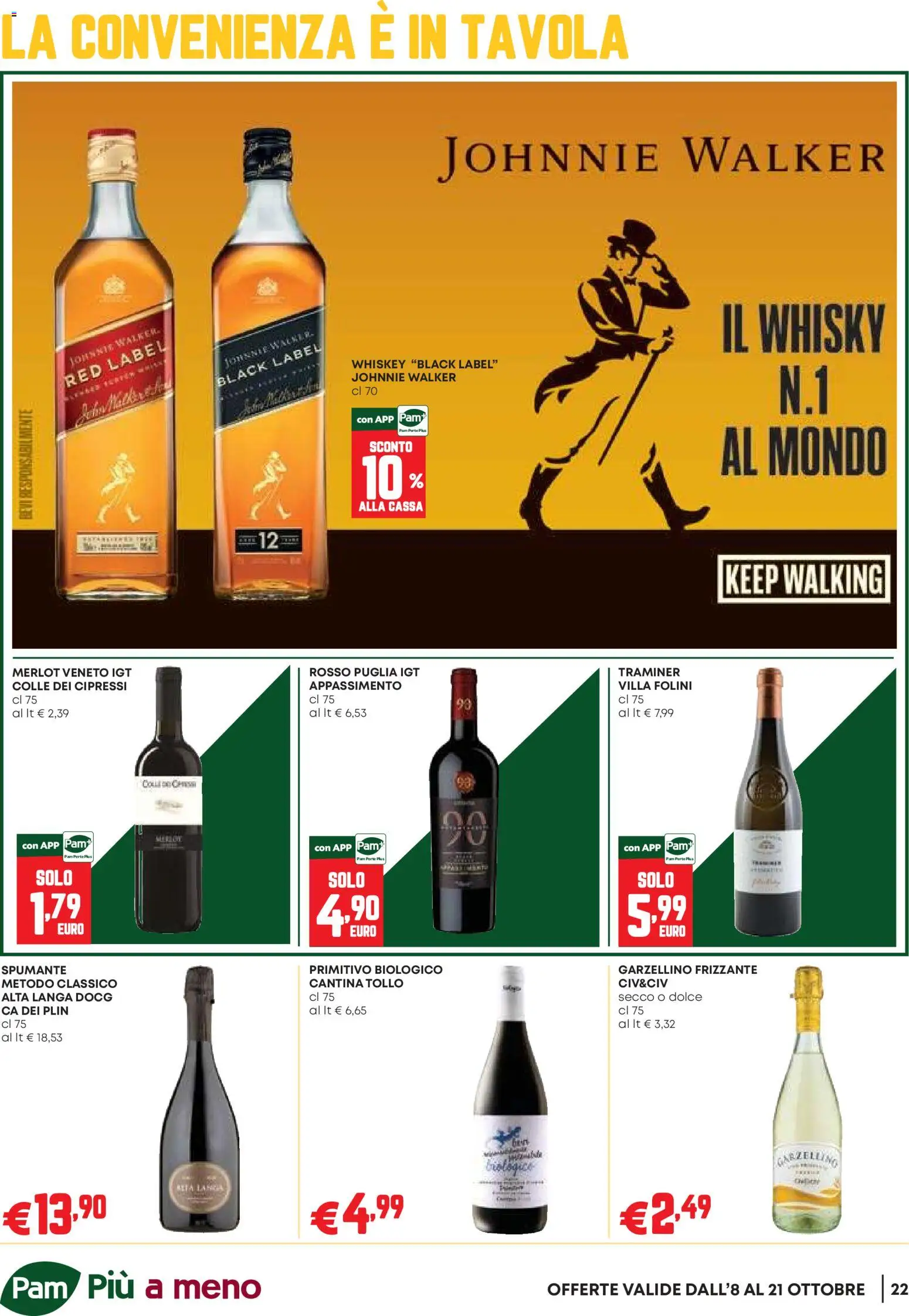 Volantino PAM del 08/10/2026 | Pagina: 22 | Prodotti: Whisky, Spumante