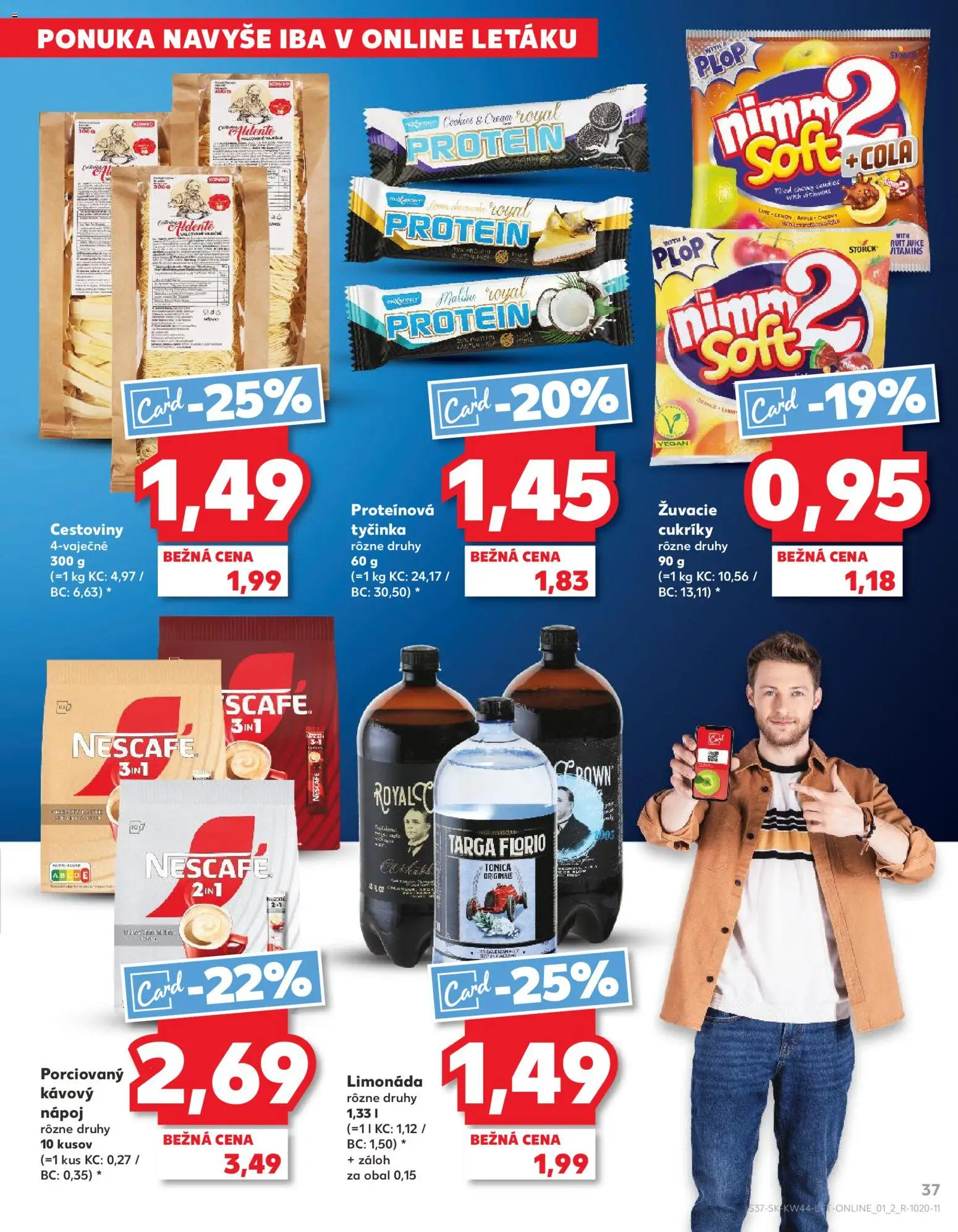 Nové Kaufland akcie – leták je platný od 30.10.2025 | Strana: 37 | Produkty: Protein, Malibu, Proteínová tyčinka, Cola