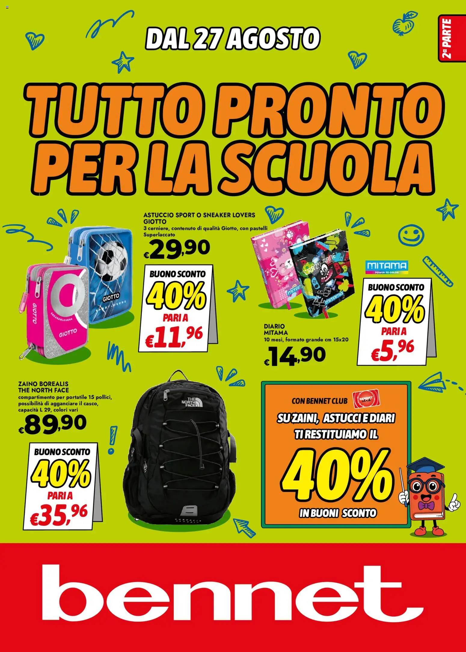 Volantino bennet del 27/08/2026 | Pagina: 1 | Prodotti: Zaino, The, Astuccio, Pastelli
