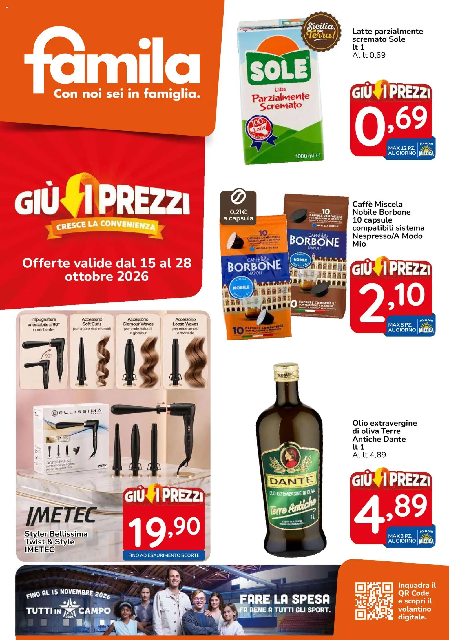 Volantino Famila del 15/10/2026 | Pagina: 1 | Prodotti: Mobile, Caffè, Olio extravergine di oliva, Latte