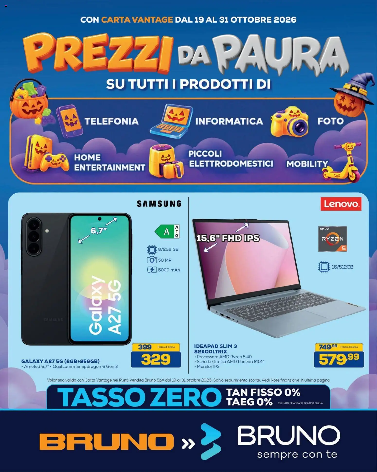 Volantino BRUNO del 19/10/2026 | Pagina: 2 | Prodotti: Monitor, Samsung Galaxy, Tè, Samsung