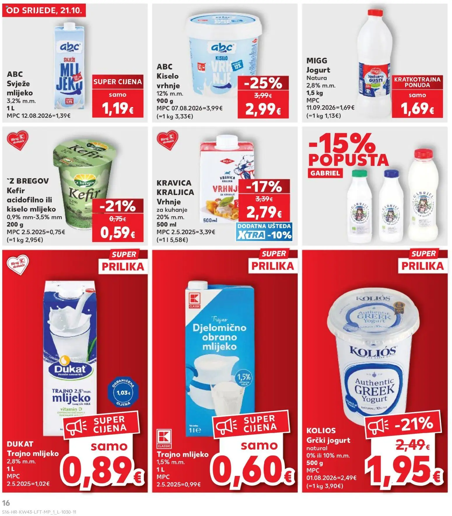 Kaufland katalog | vrijedi od 21.10.2026 | Stranica: 16 | Proizvodi: Vrhnje za kuhanje, Jogurt, Kiselo vrhnje, Kefir