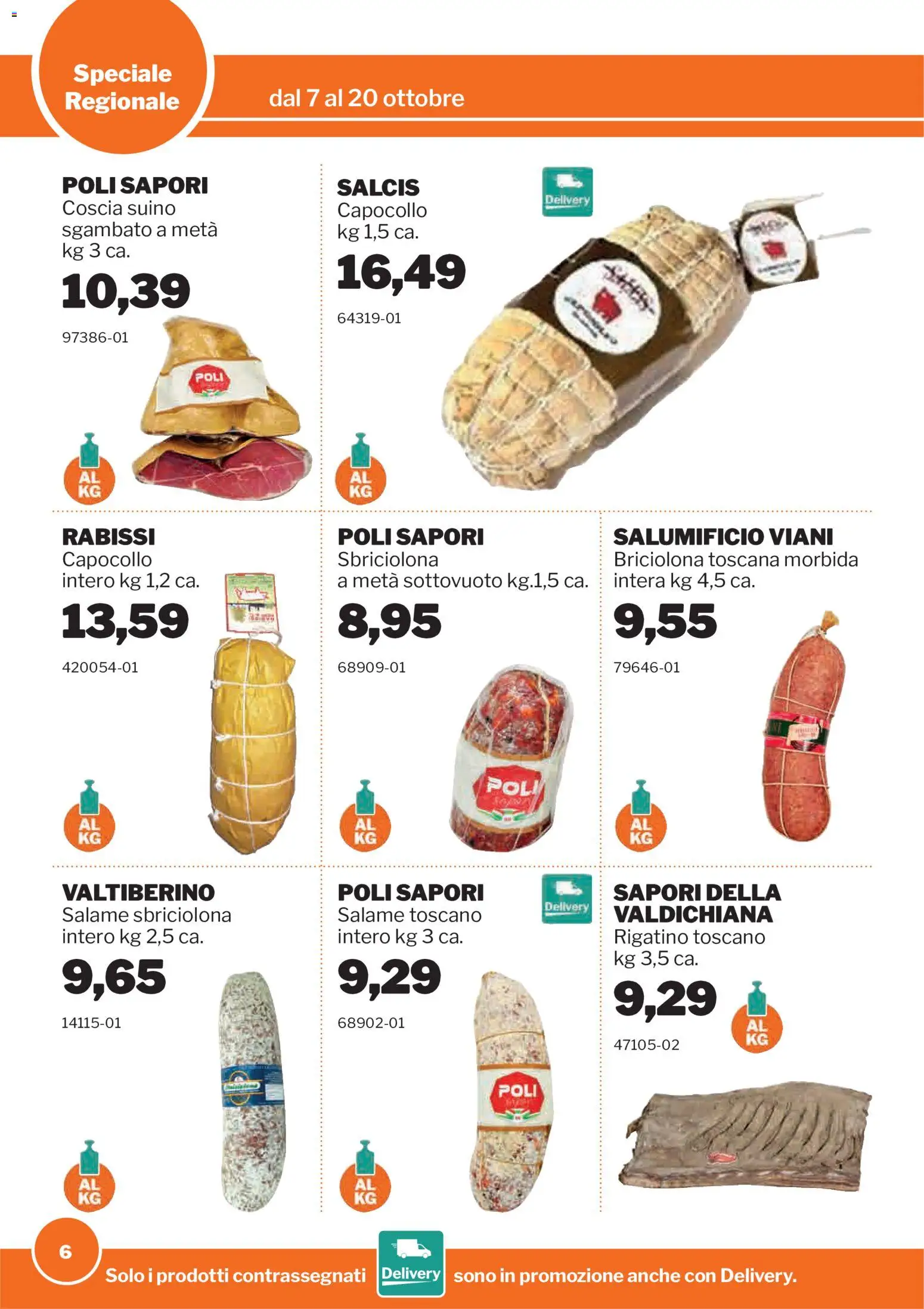 Volantino Sogegross del 07/10/2026 | Pagina: 6 | Prodotti: Salame, Suino