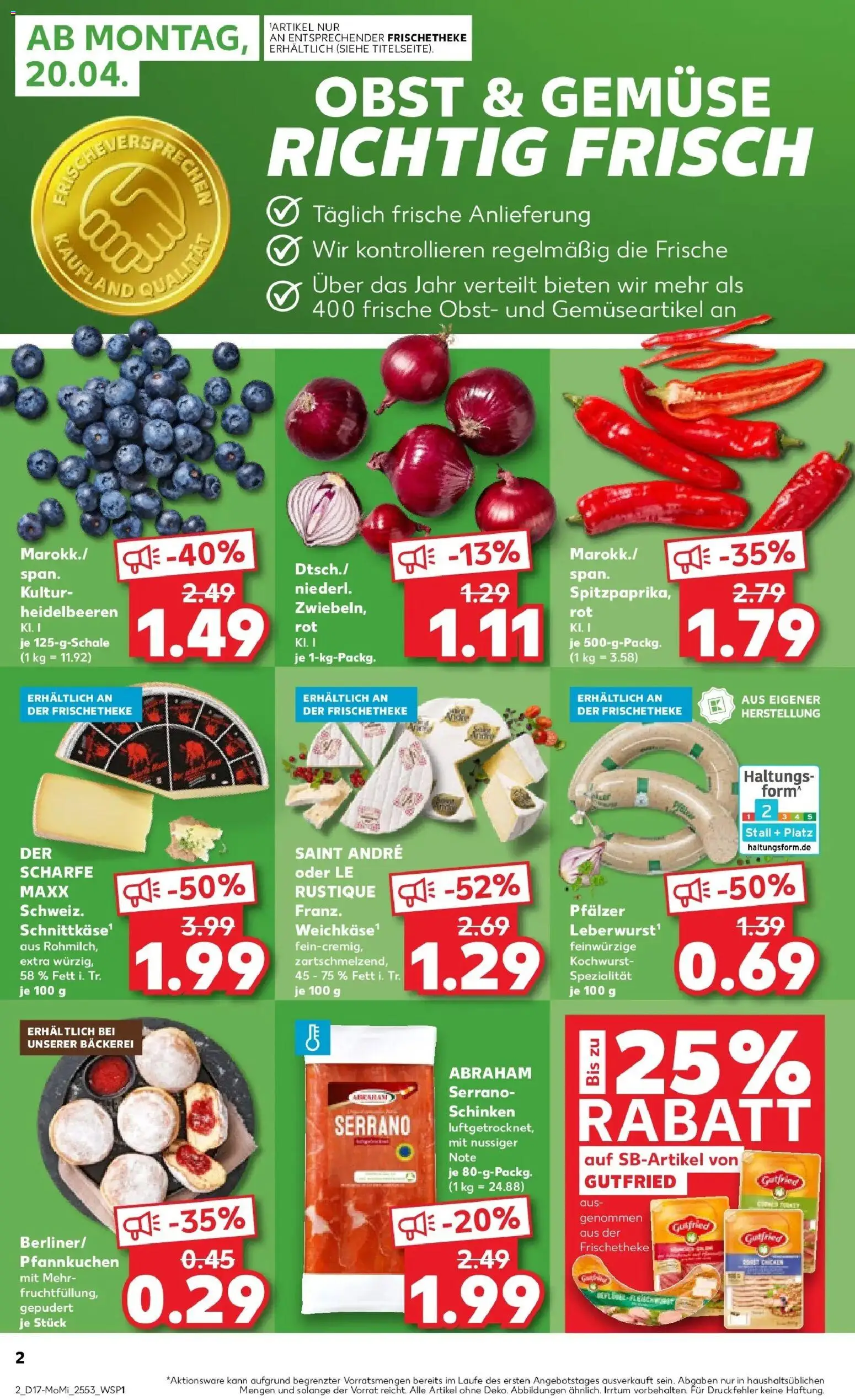 Kaufland Prospekt Ettlingen	 – gültig ab 20.04.2026 | Seite: 2 | Produkte: Bäckerei, Gemüse, Obst, Schinken