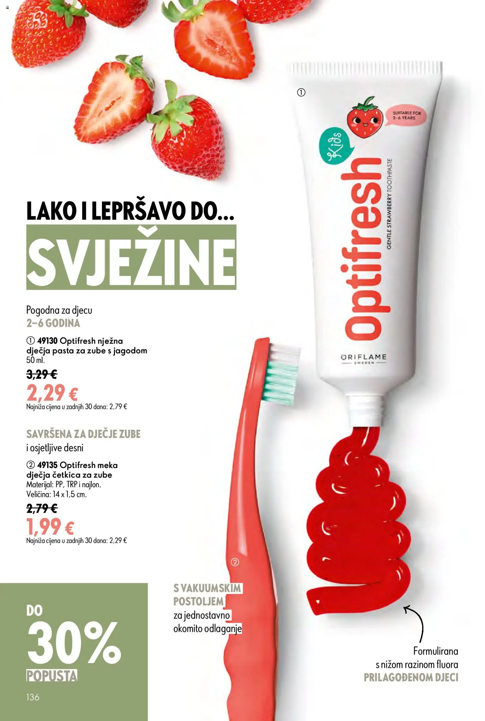 Oriflame katalog | vrijedi od 24.06.2026 | Stranica: 136 | Proizvodi: Pasta za zube, Četkica za zube, Pasta