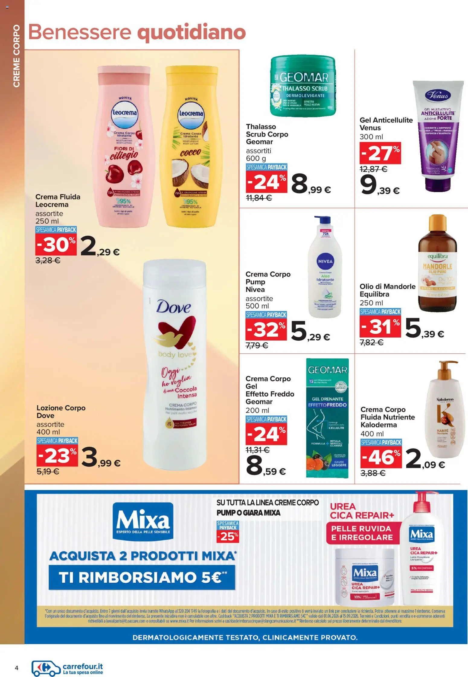 Volantino Carrefour del 10/07/2026 | Pagina: 4 | Prodotti: Crema, Scrub, Latte, Mandorle