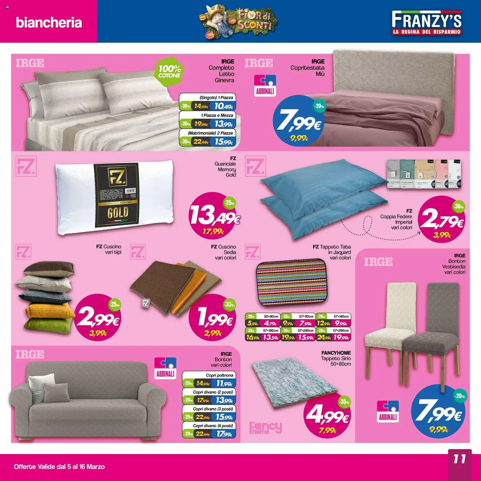 Volantino Franzy's del 05.03.2026 | Pagina: 11 | Prodotti: Letto, Cuscino, Divano, Guanciale