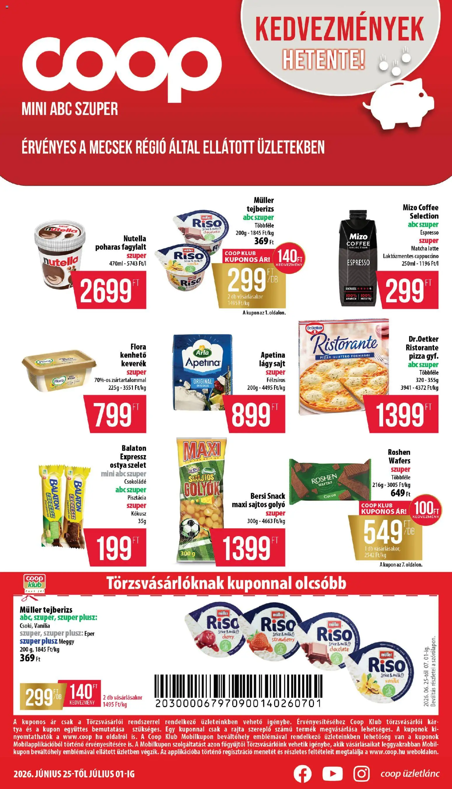 COOP akciós ujság - amely érvényes a következő dátumtól: 25.06.2026 | Oldal: 1 | Termékek: Cappuccino, Meggy, Nutella, Pizza