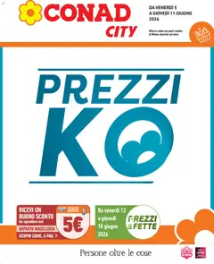 Anteprima del volantino Conad volantino City Lombardia valido a partire dal 05.06.2026
