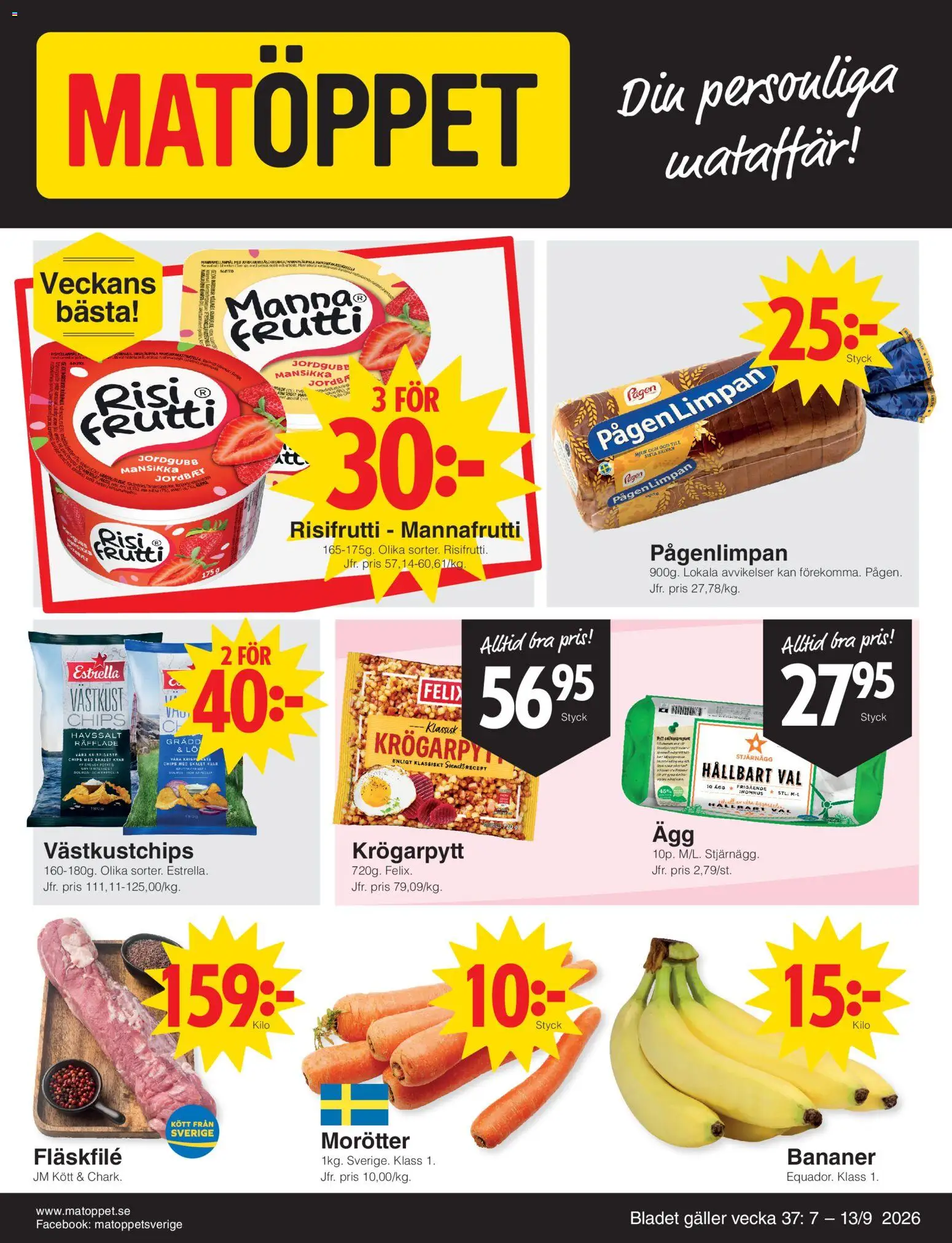 Matöppet reklamblad aktuell från 07/09/2026 | Sida: 1 | Produkter: Galler, Morötter, Bananer, Kött