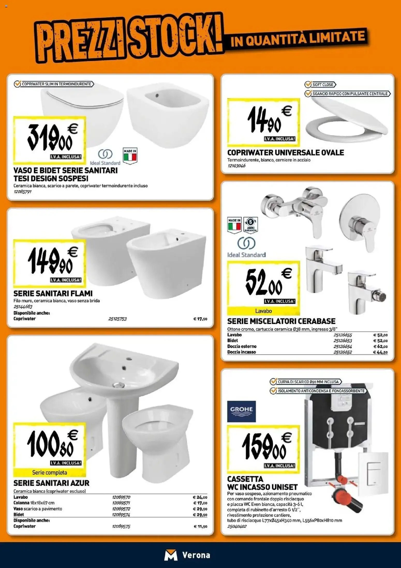 Nuovo TECNOMAT - Straordinari prezzi stock! dal 24/09/2026 > offerte anteprima 🛍️ | Pagina: 4 | Prodotti: Pavimento, Tubo, Doccia, Vaso