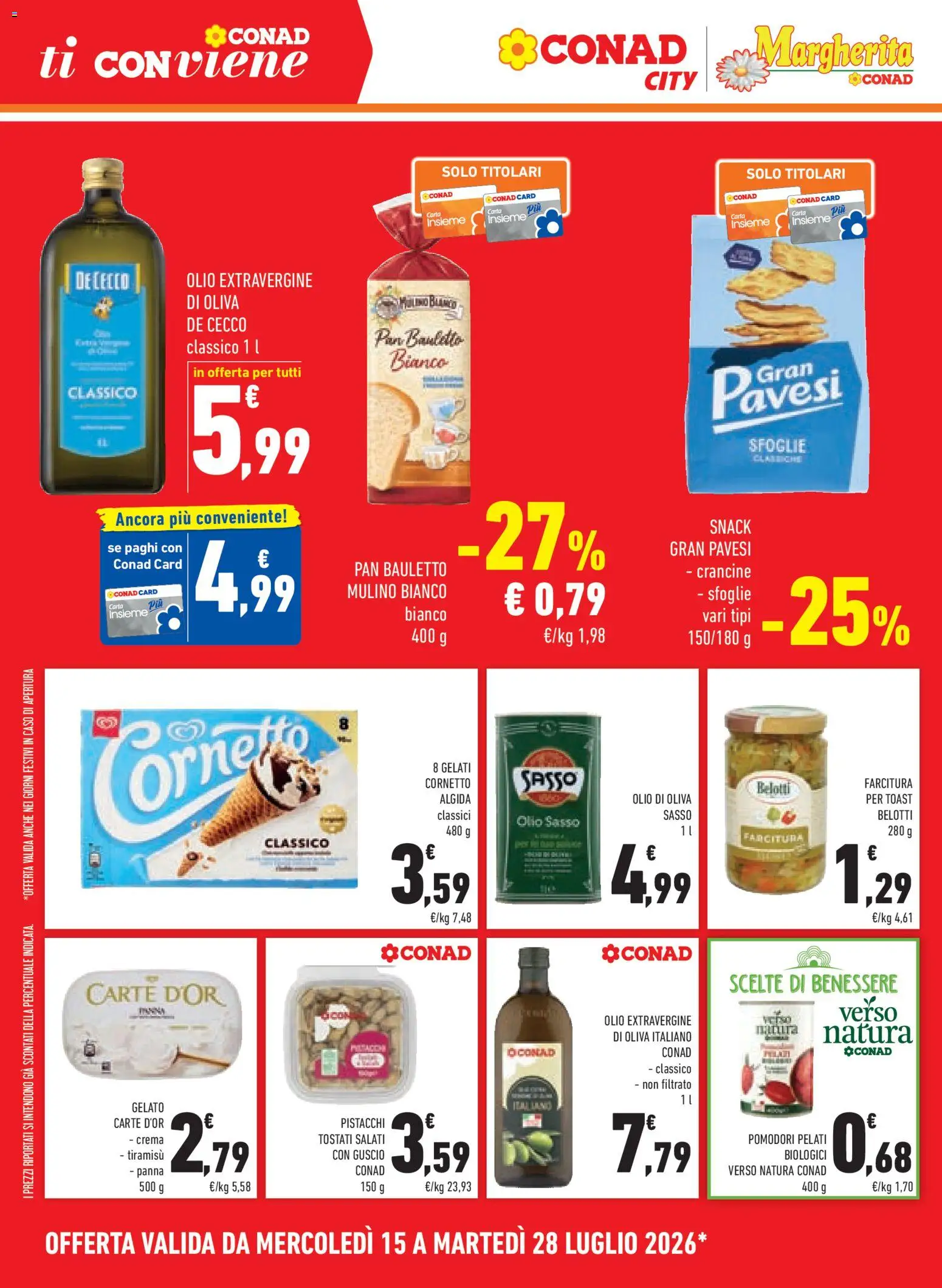 Volantino Conad del 15/07/2026 | Pagina: 8 | Prodotti: Crema, Cornetto, Olive, Pistacchi