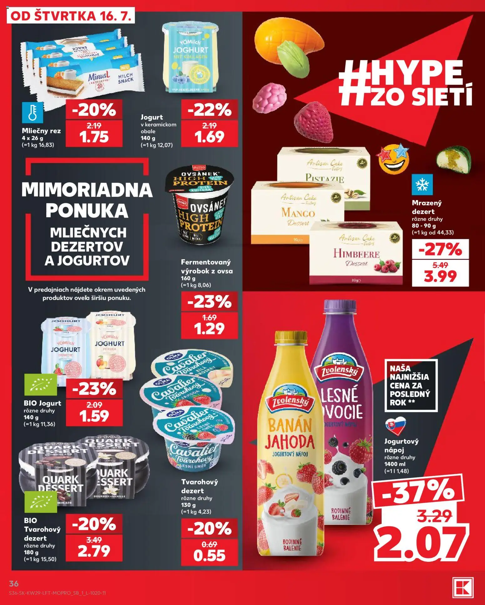 Nové Kaufland akcie – leták je platný od 16.07.2026 | Strana: 36 | Produkty: Jogurt, Protein, Mango, Dezert