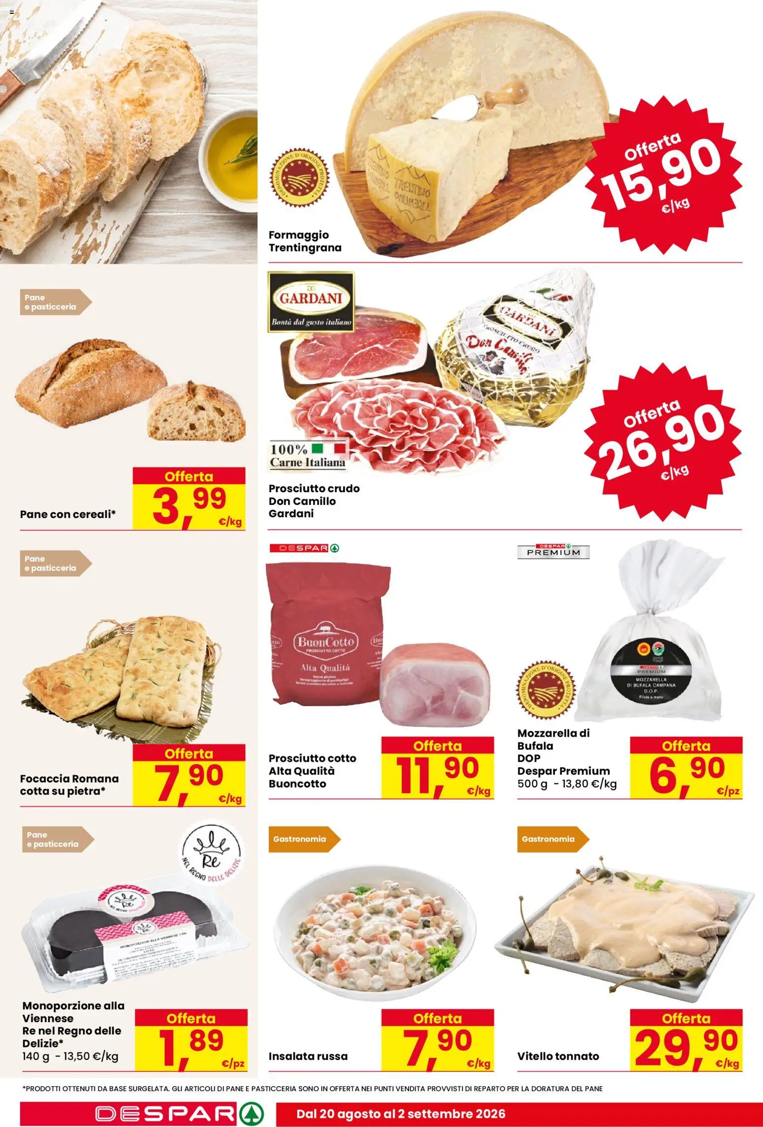 Volantino Despar del 20/08/2026 | Pagina: 4 | Prodotti: Prosciutto Crudo, Insalata, Mozzarella, Prosciutto