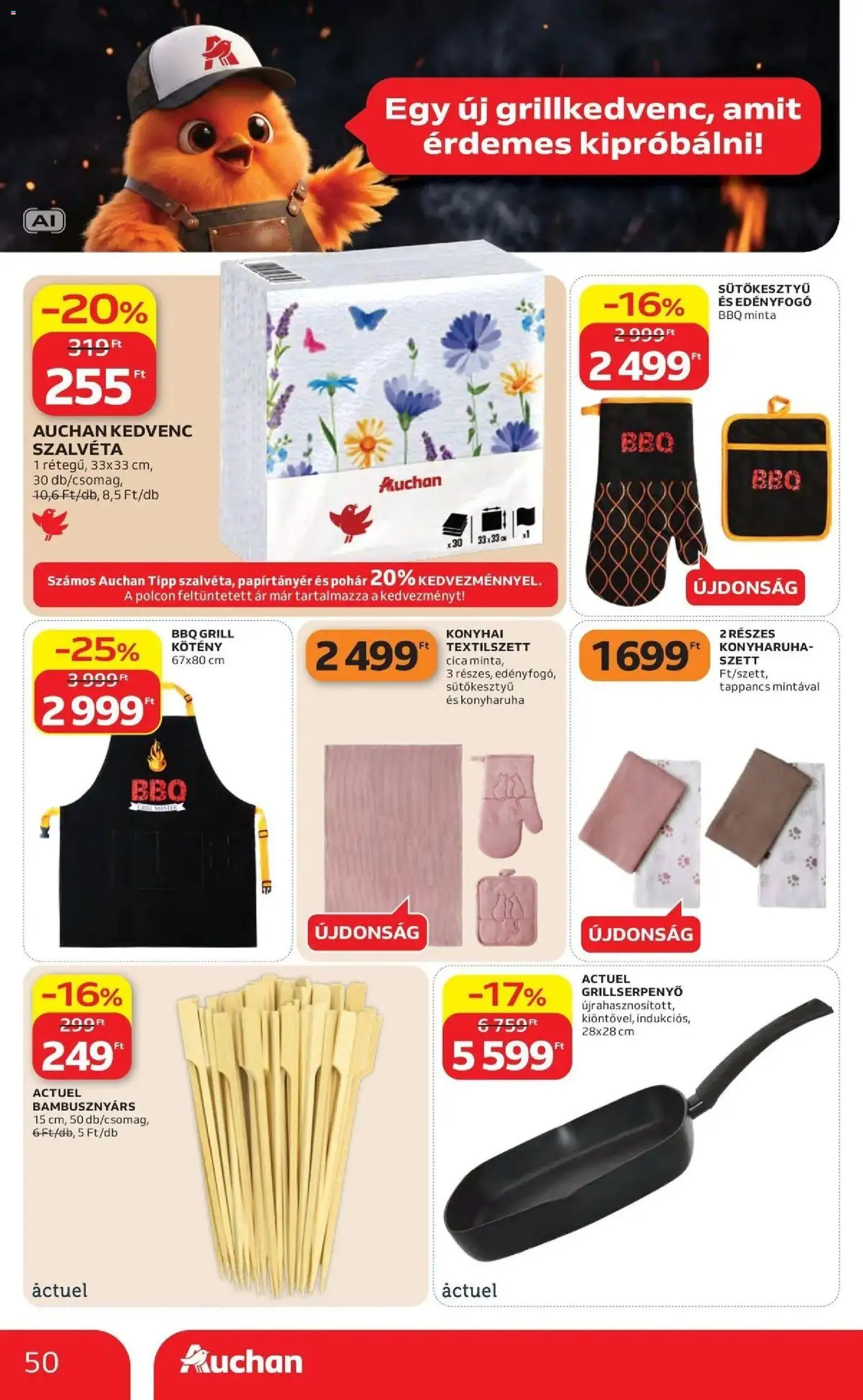 Auchan akciós újság Szolnok - 2026.08.27. -tól/töl > akció, lapozható szórólap 🛍️ | Oldal: 50 | Termékek: Grill, Szalvéta, Konyharuha, Pohár
