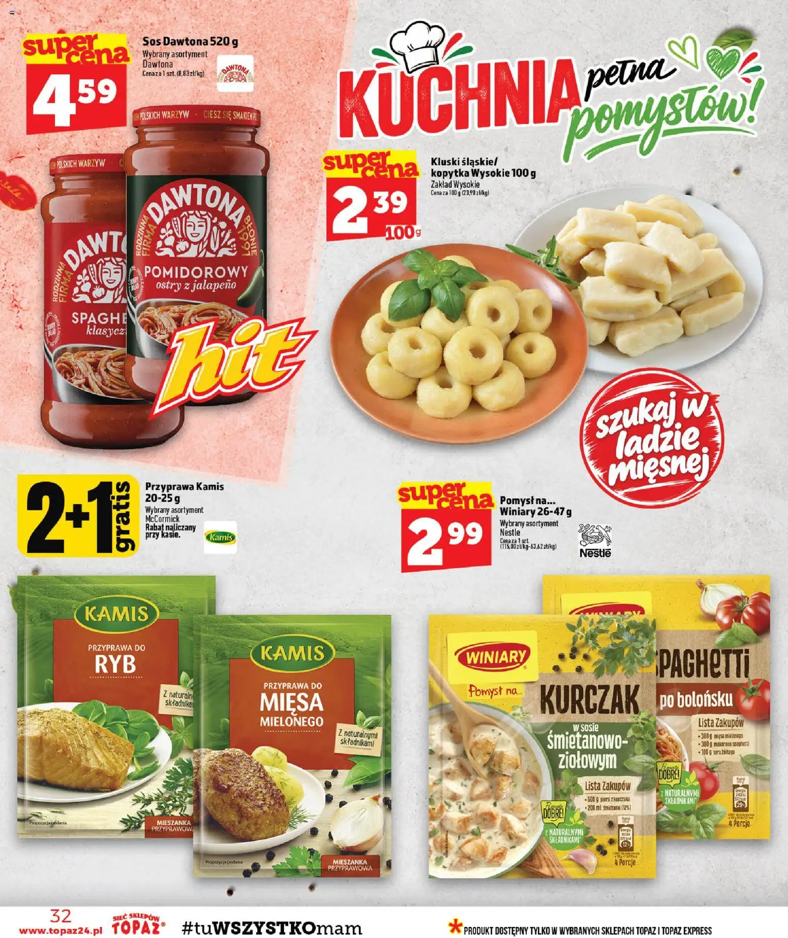Topaz gazetka od 29.10.2026 | Strona: 32 | Produkty: Kurczak, Piersi z kurczaka, Kopytka, Sos