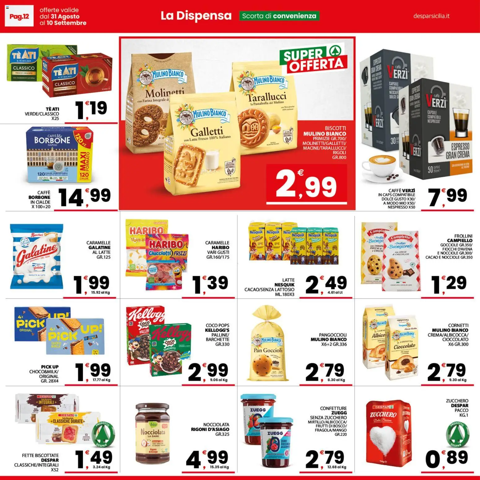 Volantino Despar del 31/08/2026 | Pagina: 12 | Prodotti: Cornetto, Biscotti, Nocciole, Fiocchi d'avena