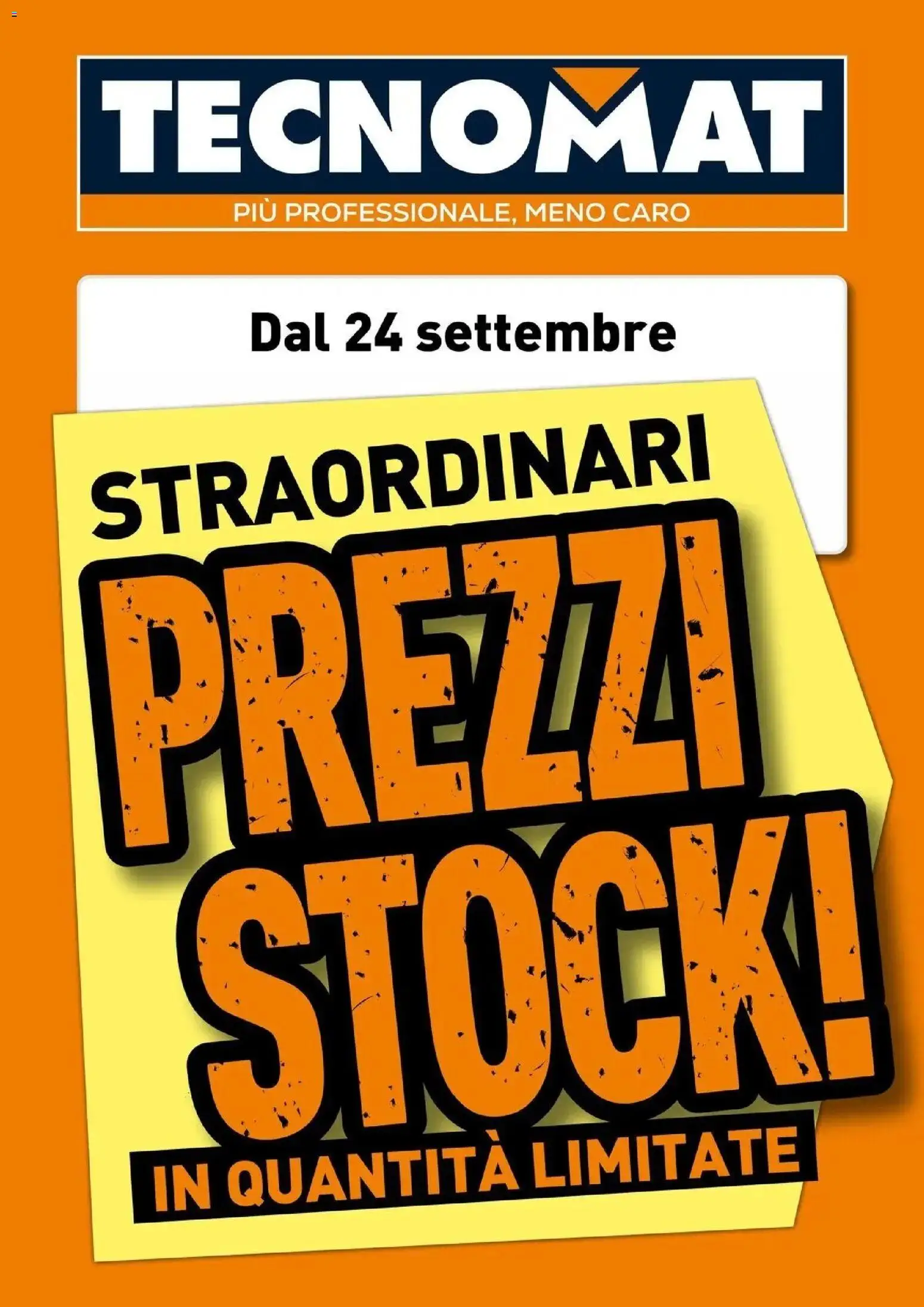 Nuovo TECNOMAT - Straordinari prezzi stock! dal 24/09/2026 > offerte anteprima 🛍️ | Pagina: 1 | Prodotti: Caro
