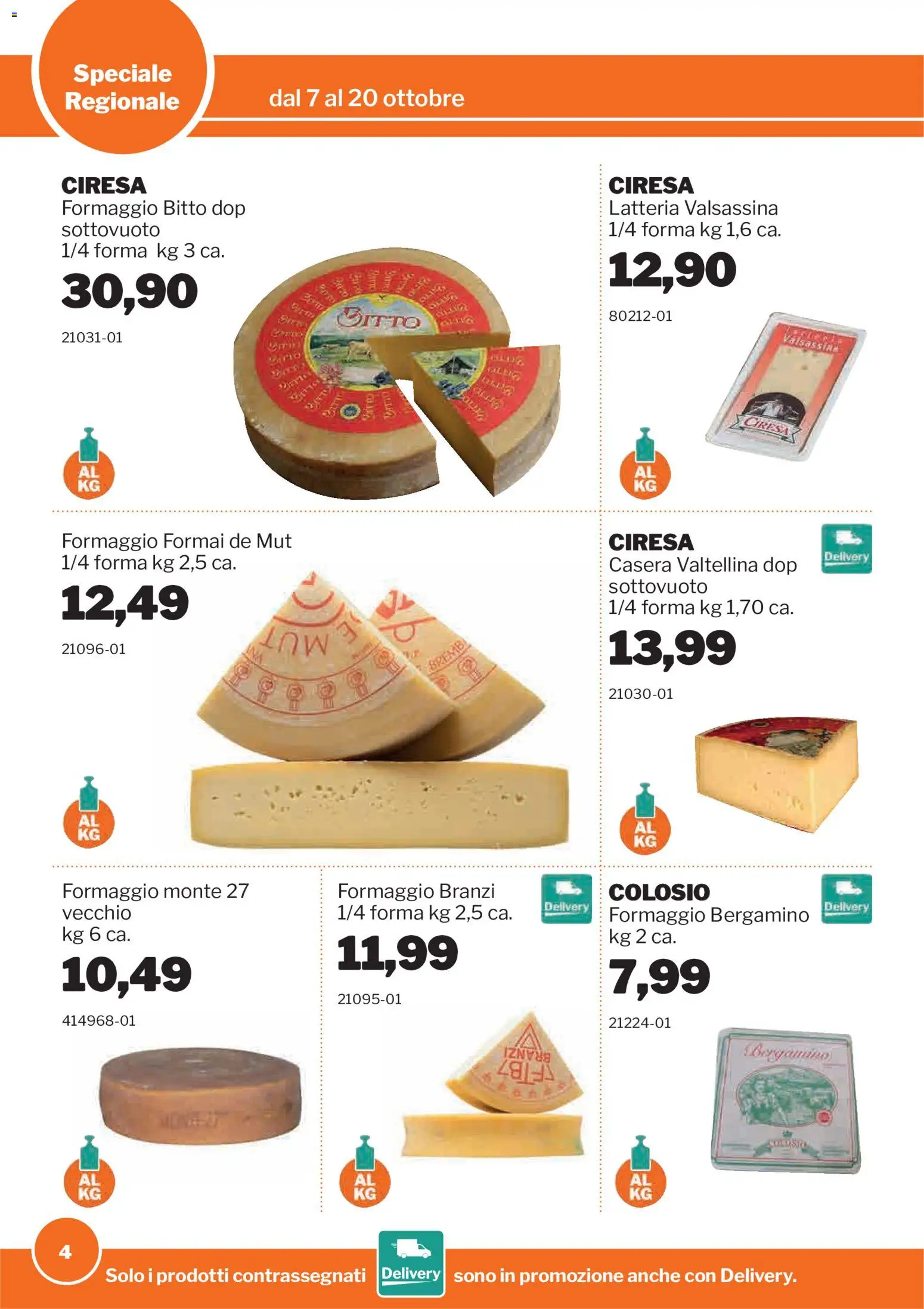 Volantino Sogegross del 07/10/2026 | Pagina: 4 | Prodotti: Formaggio
