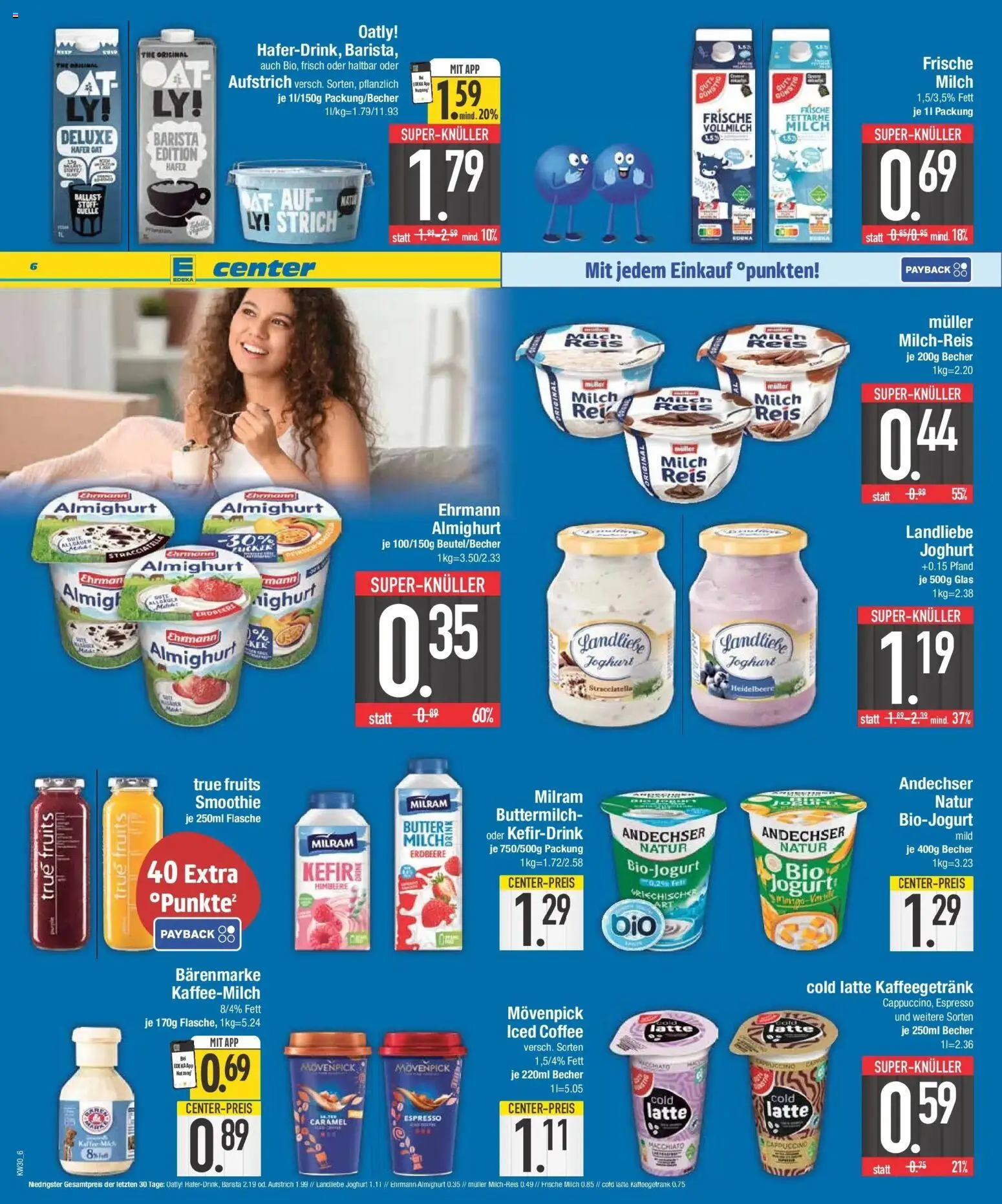 E center Prospekt Eichstätt – gültig ab 20.07.2026 | Seite: 6 | Produkte: Ehrmann almighurt, Butter, Oatly, Landliebe joghurt