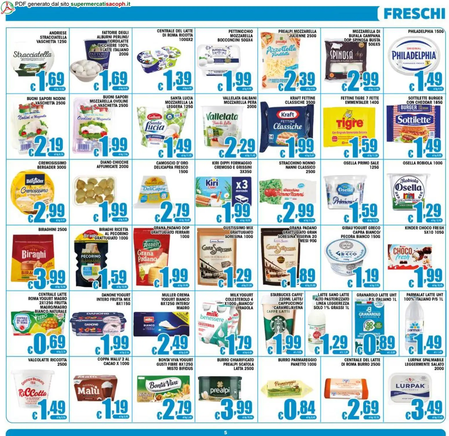 Volantino Sacoph del 23/09/2026 | Pagina: 5 | Prodotti: Crema, Stracchino, Mozzarella julienne, Ricotta
