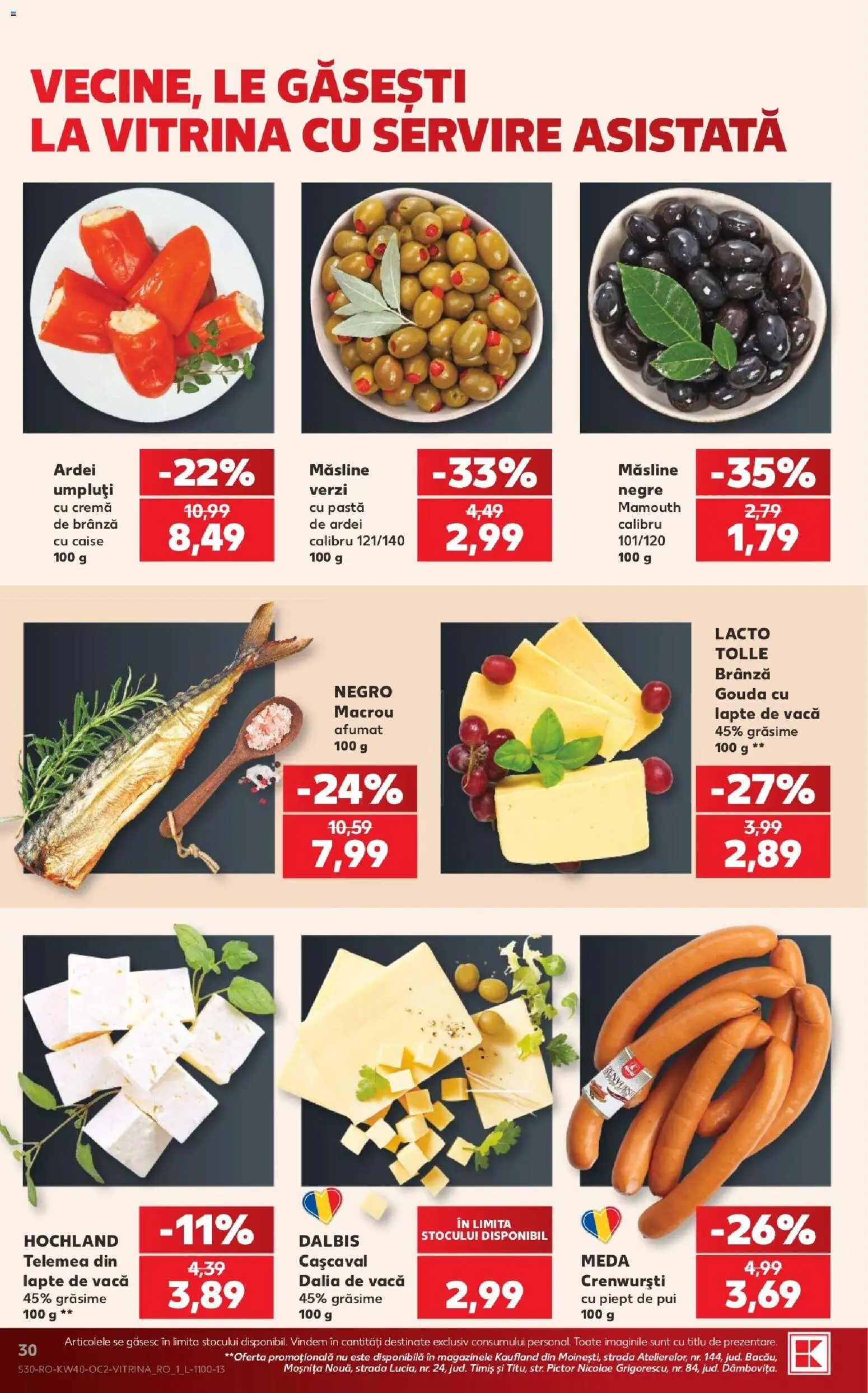 Kaufland RO akciós ujság - amely érvényes a következő dátumtól: 2026.09.30. | Oldal: 30 | Termékek: Lé, Gouda