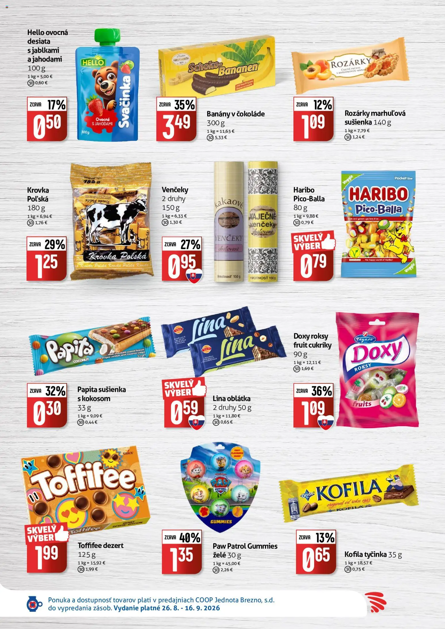 Nové COOP Jednota akcie – leták je platný od 26.08.2026 | Strana: 6 | Produkty: Venčeky, Banány v čokoláde, Toffifee, Dezert
