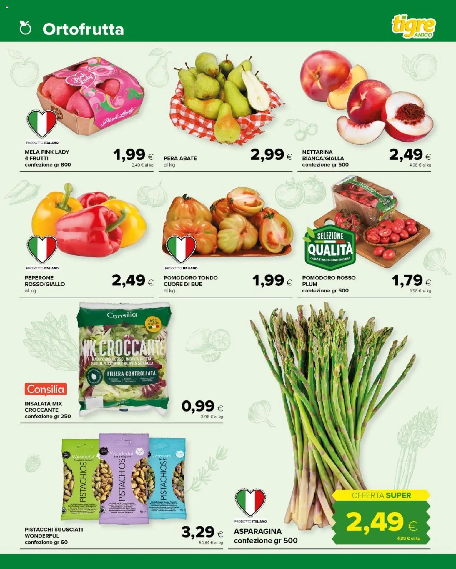 Volantino Tigre del 06.05.2026 | Pagina: 3 | Prodotti: Insalata, Pomodoro, Pera, Pistacchi