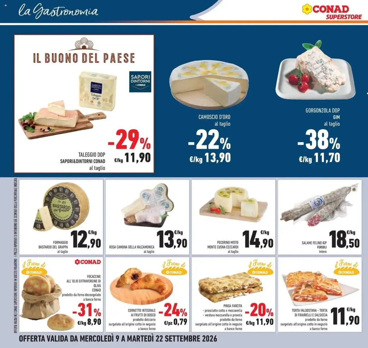 Volantino Conad dal 09/09/2026 > Anteprima | Pagina: 32 | Prodotti: Pizza, Olio extravergine di oliva, Torta, Gorgonzola