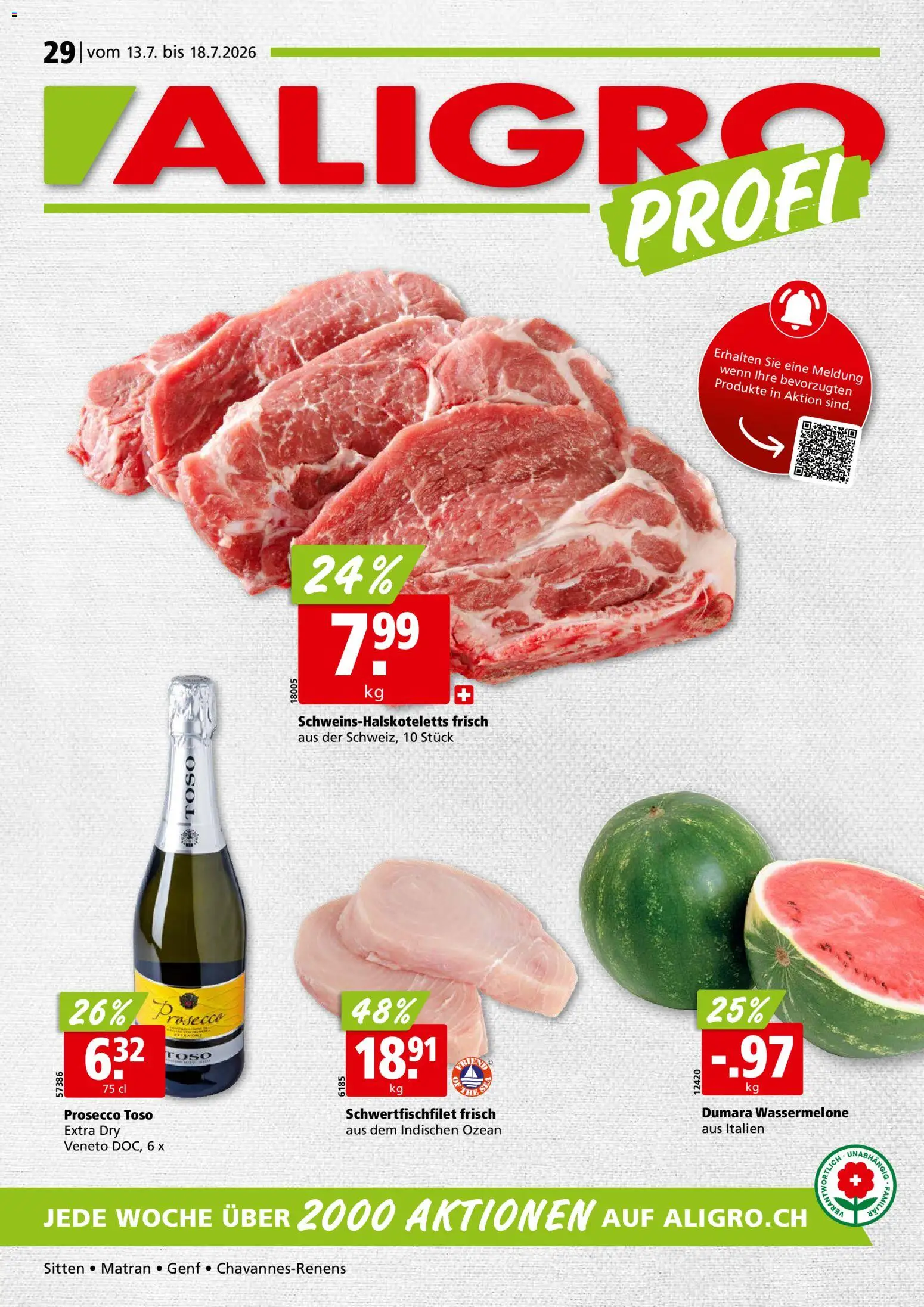 Aligro aktionen Chavannes, Matran, Genf, Sitten – gültig ab 13.07.2026 | Seite: 1 | Produkte: Wassermelone