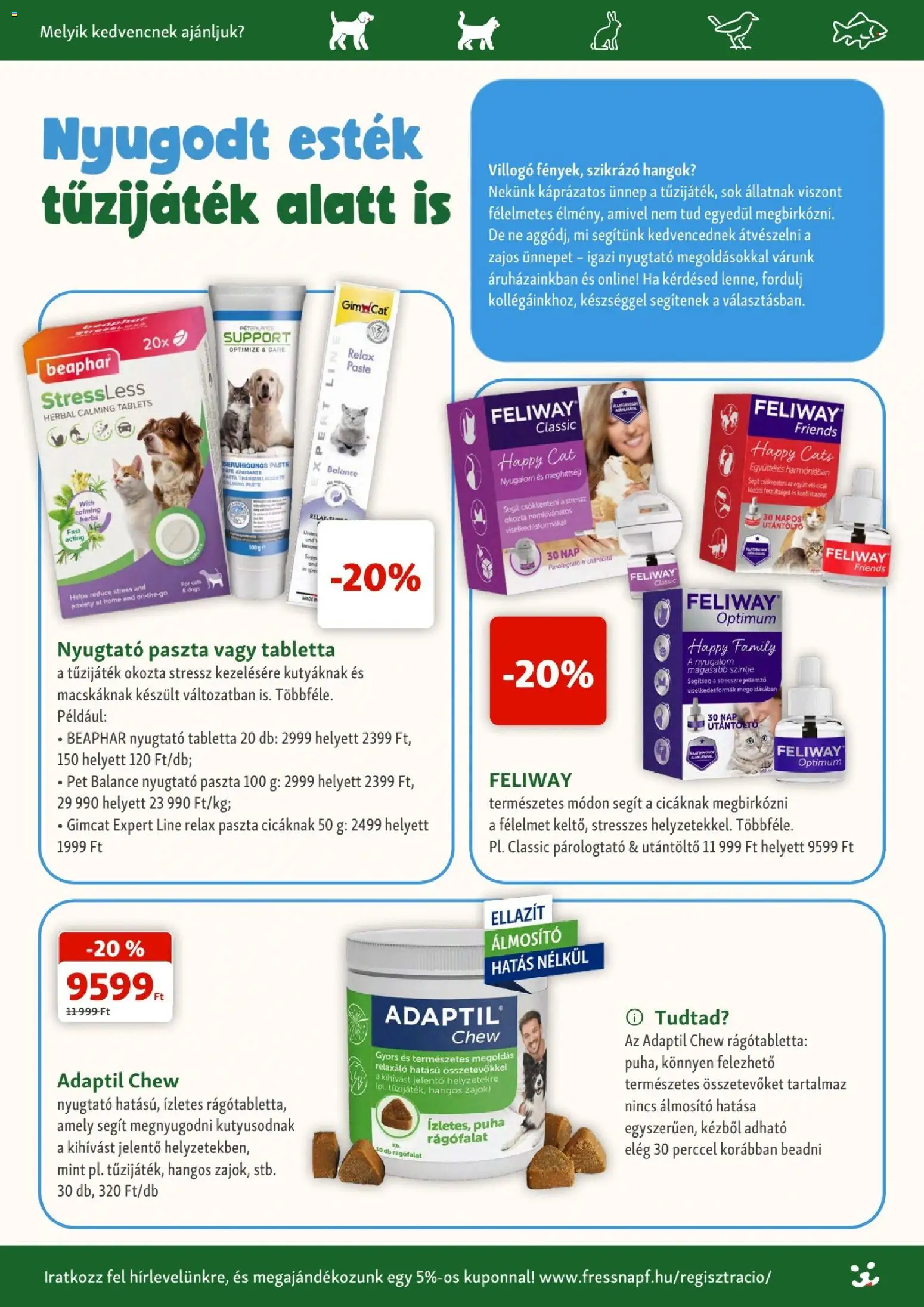 Fressnapf akciós ujság - amely érvényes a következő dátumtól: 2026.08.06. | Oldal: 11 | Termékek: Párologtató