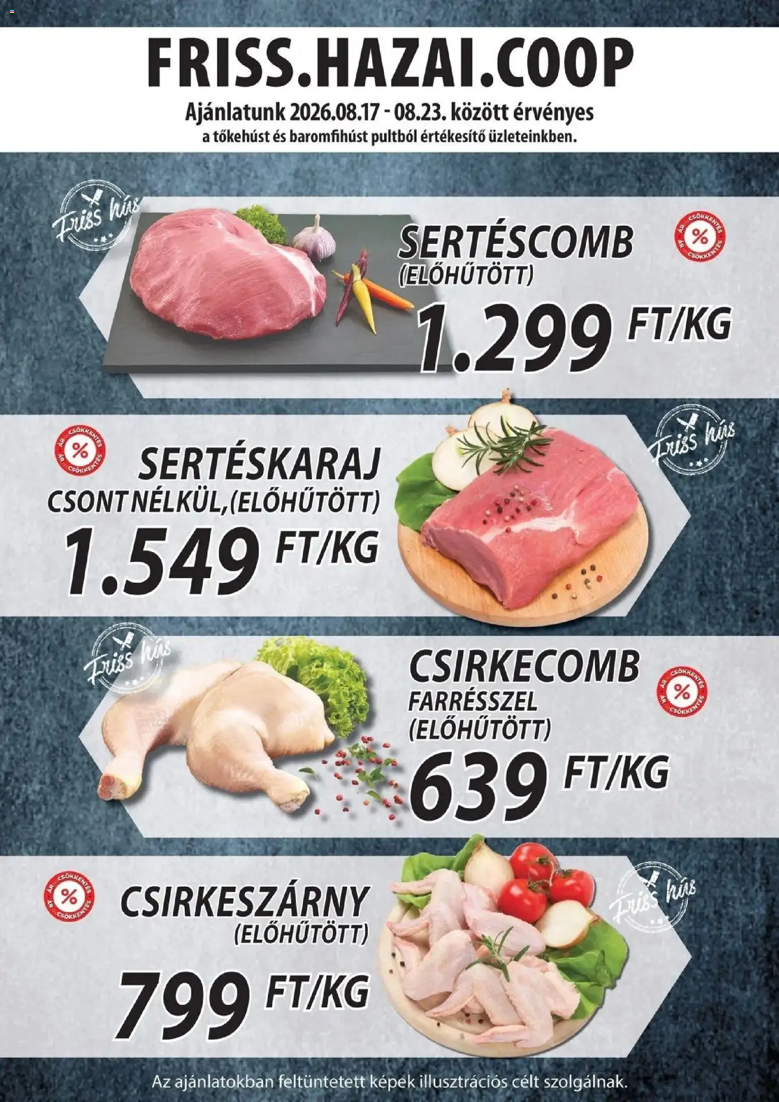 COOP Szolnok akciós újság Szákszend - 2026.08.17. -tól/töl > akció, lapozható szórólap 🛍️ | Oldal: 2 | Termékek: Sertéskaraj, Sertéscomb, Csirkeszárny, Csirkecomb