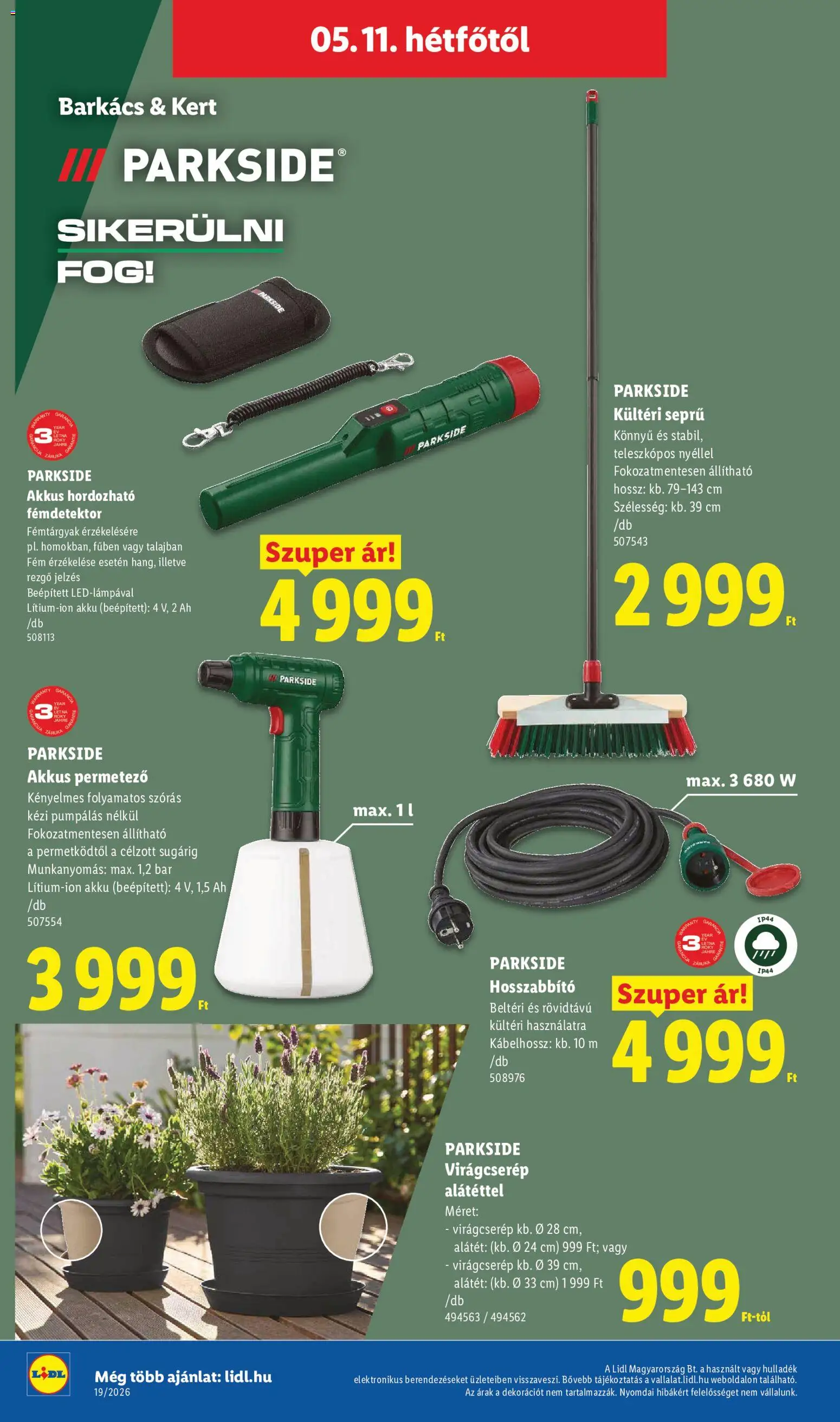 Lidl akciós ujság - amely érvényes a következő dátumtól: 07.05.2026 | Oldal: 60 | Termékek: Parkside, Hosszabbító, Permetező, Virágcserép