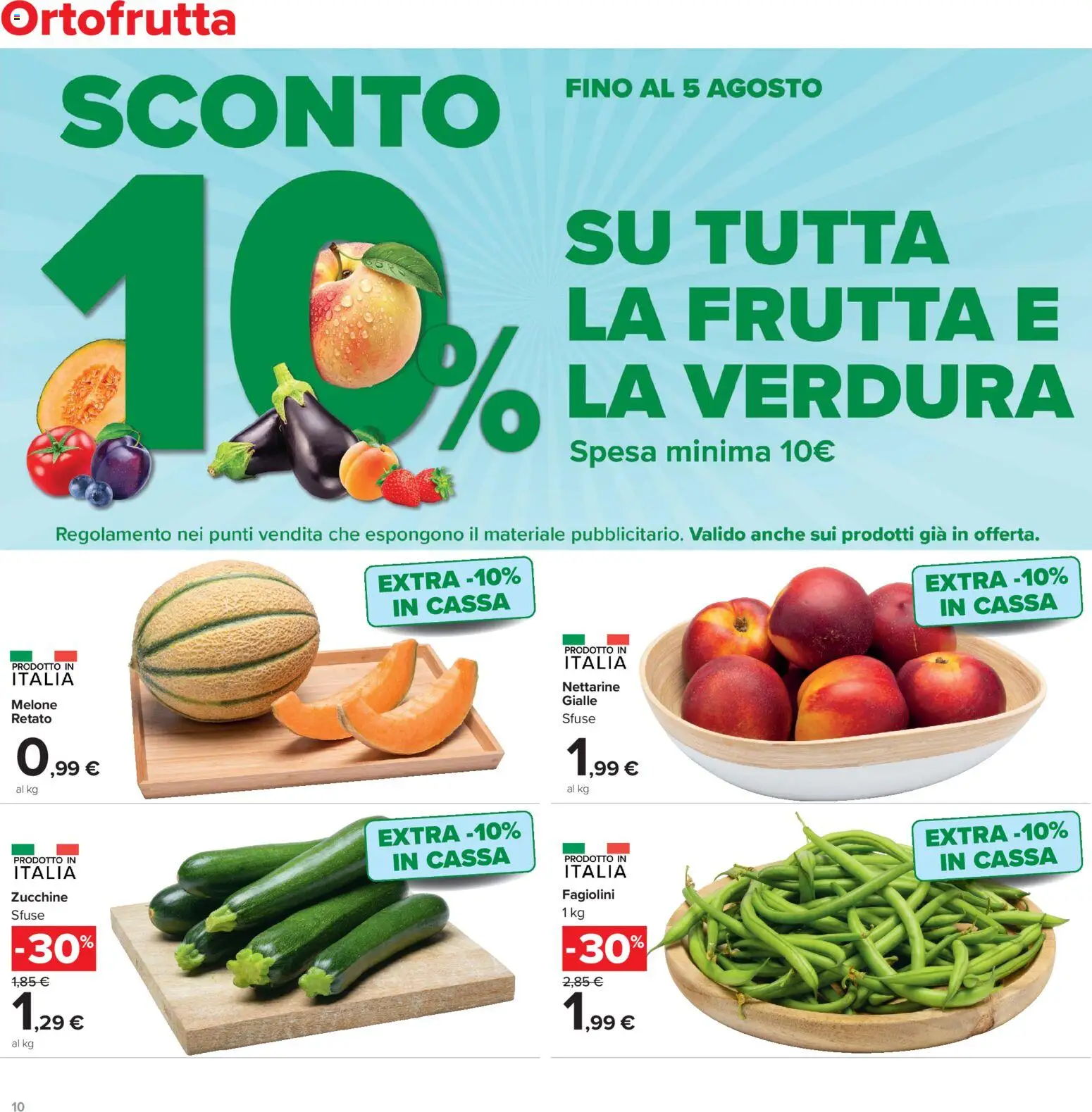 Volantino Carrefour del 13/07/2026 | Pagina: 10 | Prodotti: Frutta, Melone, Zucchine, Fagiolini