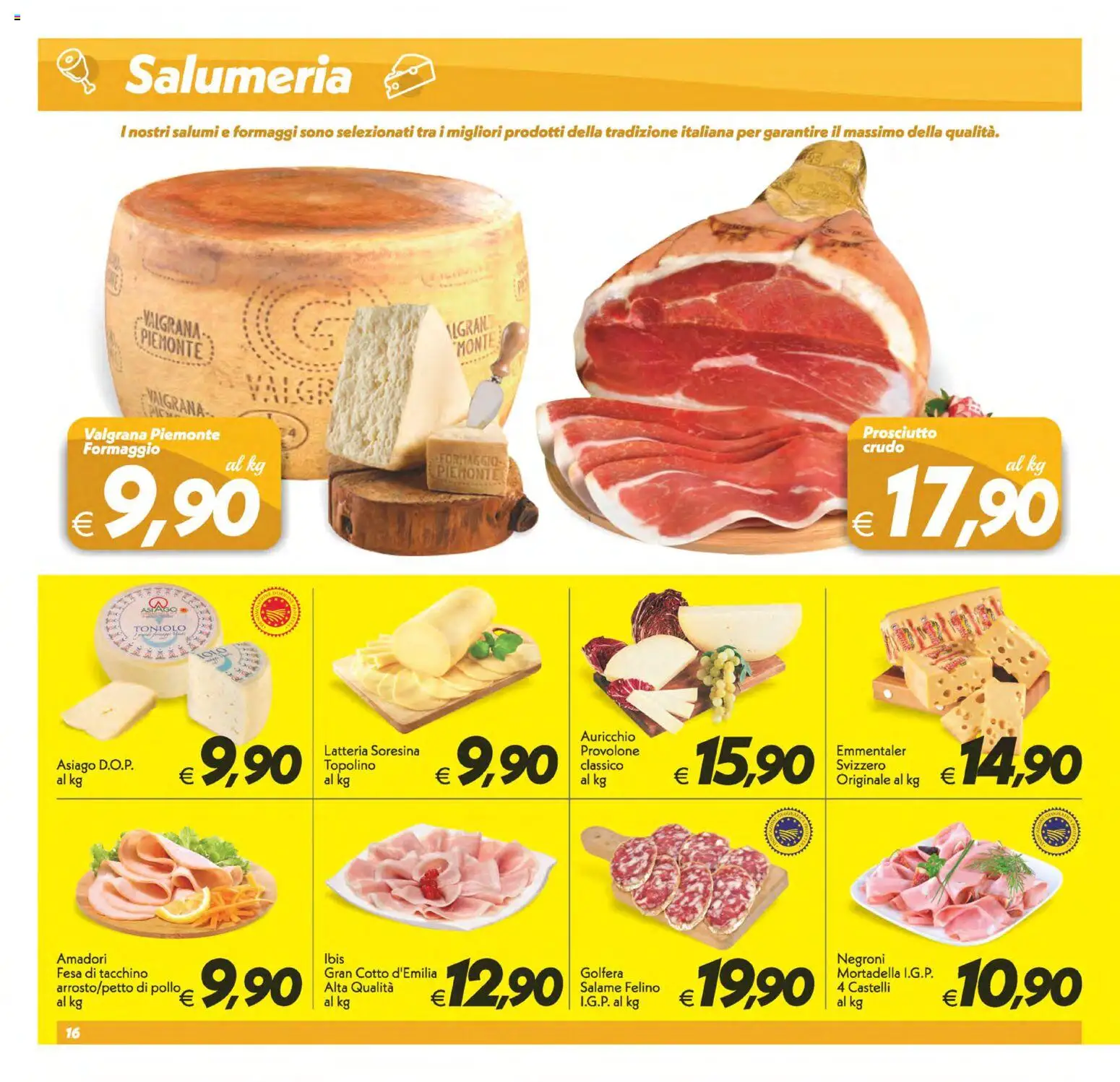 Volantino SuperConveniente del 08.05.2026 | Pagina: 16 | Prodotti: Provolone, Salame, Pollo, Formaggio