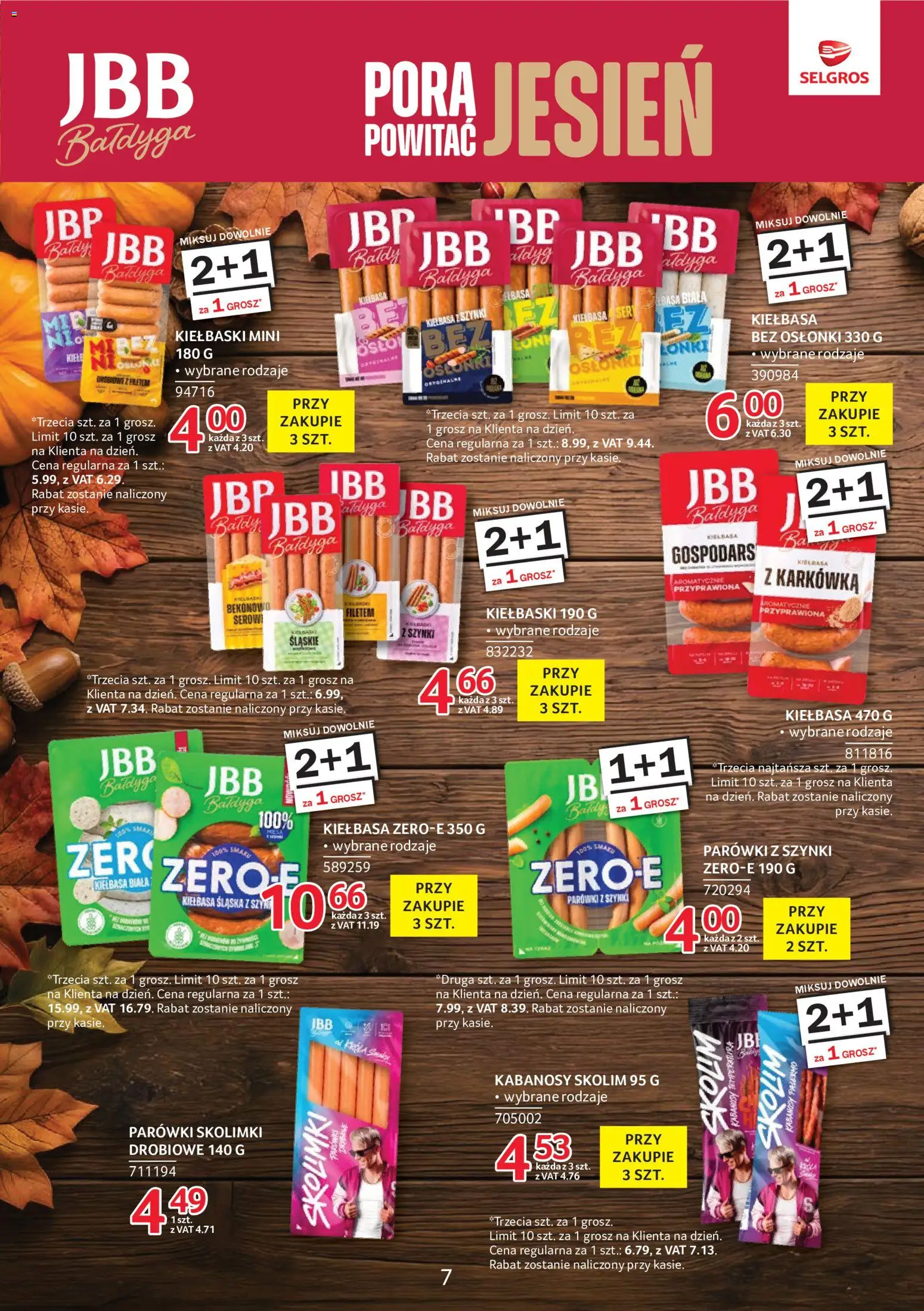 Selgros cash&carry gazetka - Markowe Produkty od 08.10.2026 | Strona: 7 | Produkty: Kiełbasa, Parówki, Kiełbaski, Kiełbasa śląska
