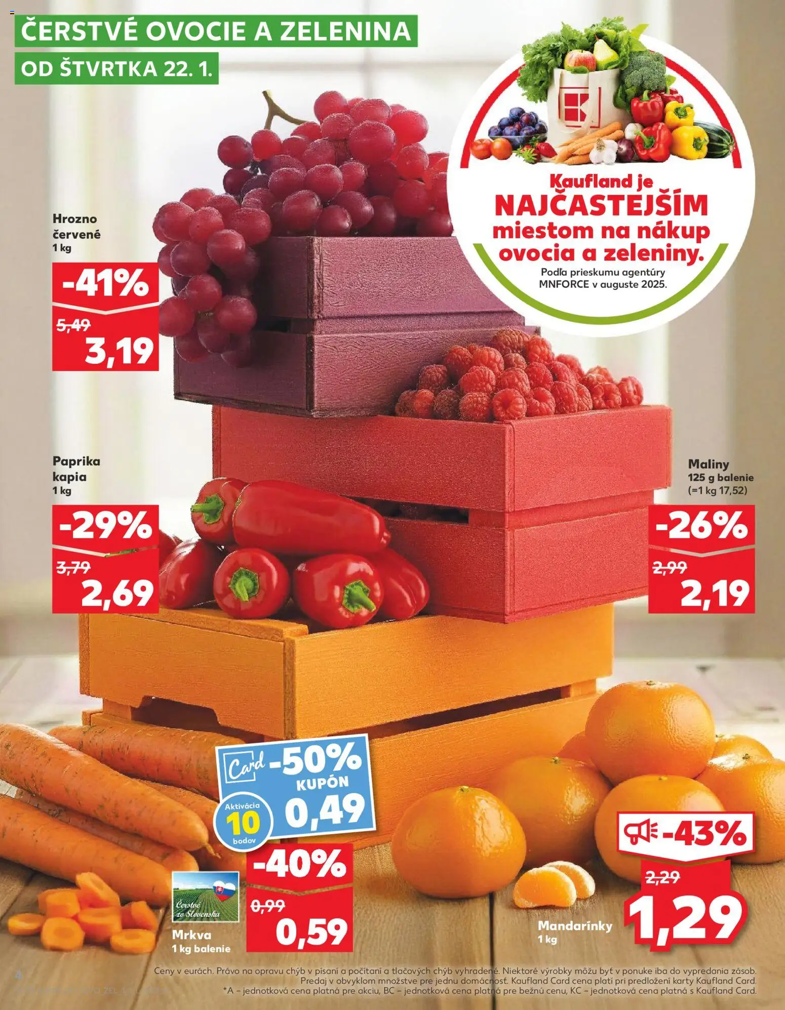 Nové Kaufland akcie – leták je platný od 22.01.2026 | Strana: 4 | Produkty: Mandarinky, Mrkva, Kápia, Maliny