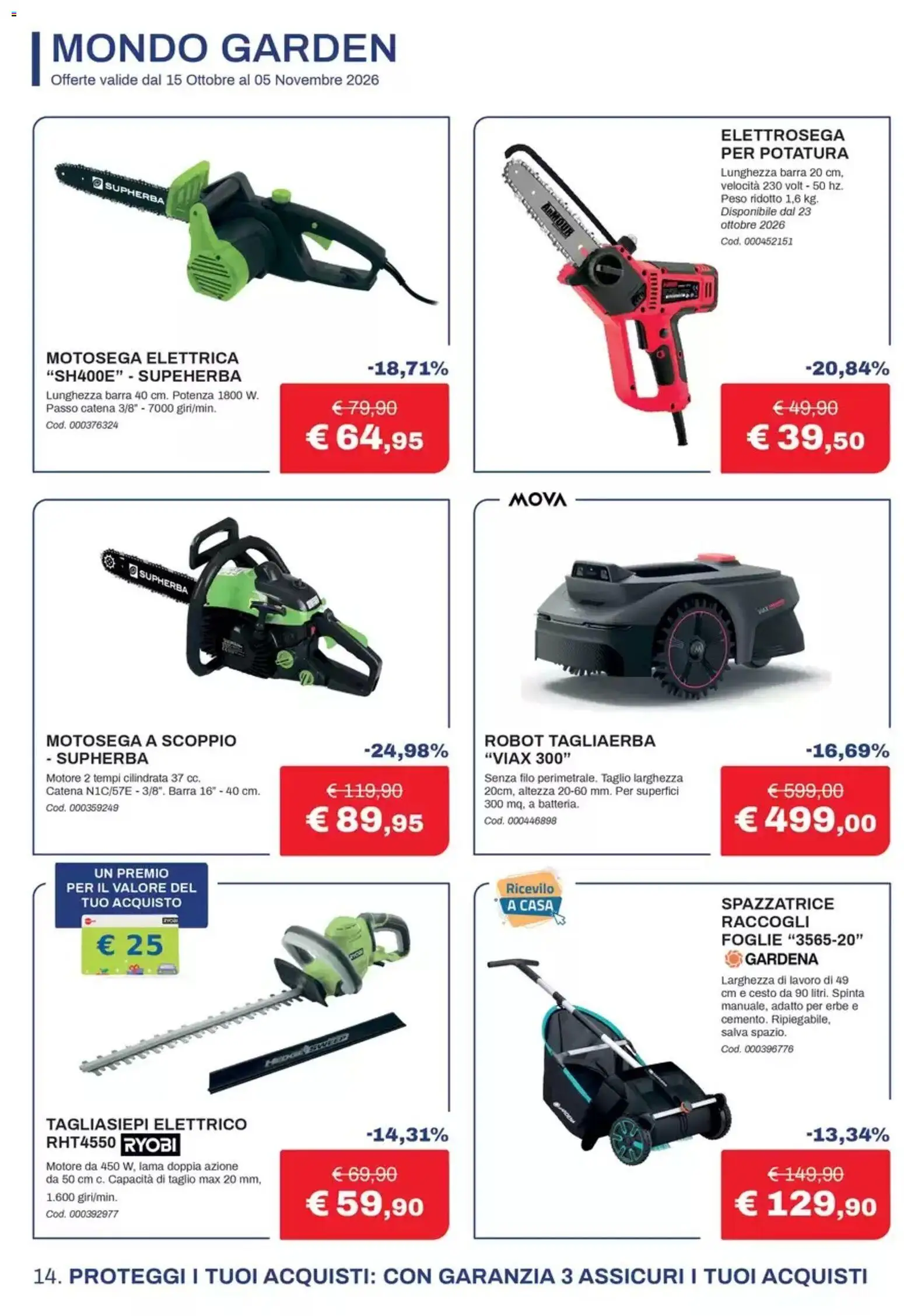 Volantino Eurobrico del 15/10/2026 | Pagina: 14 | Prodotti: Motosega elettrica, Erbe, Taglio, Motosega