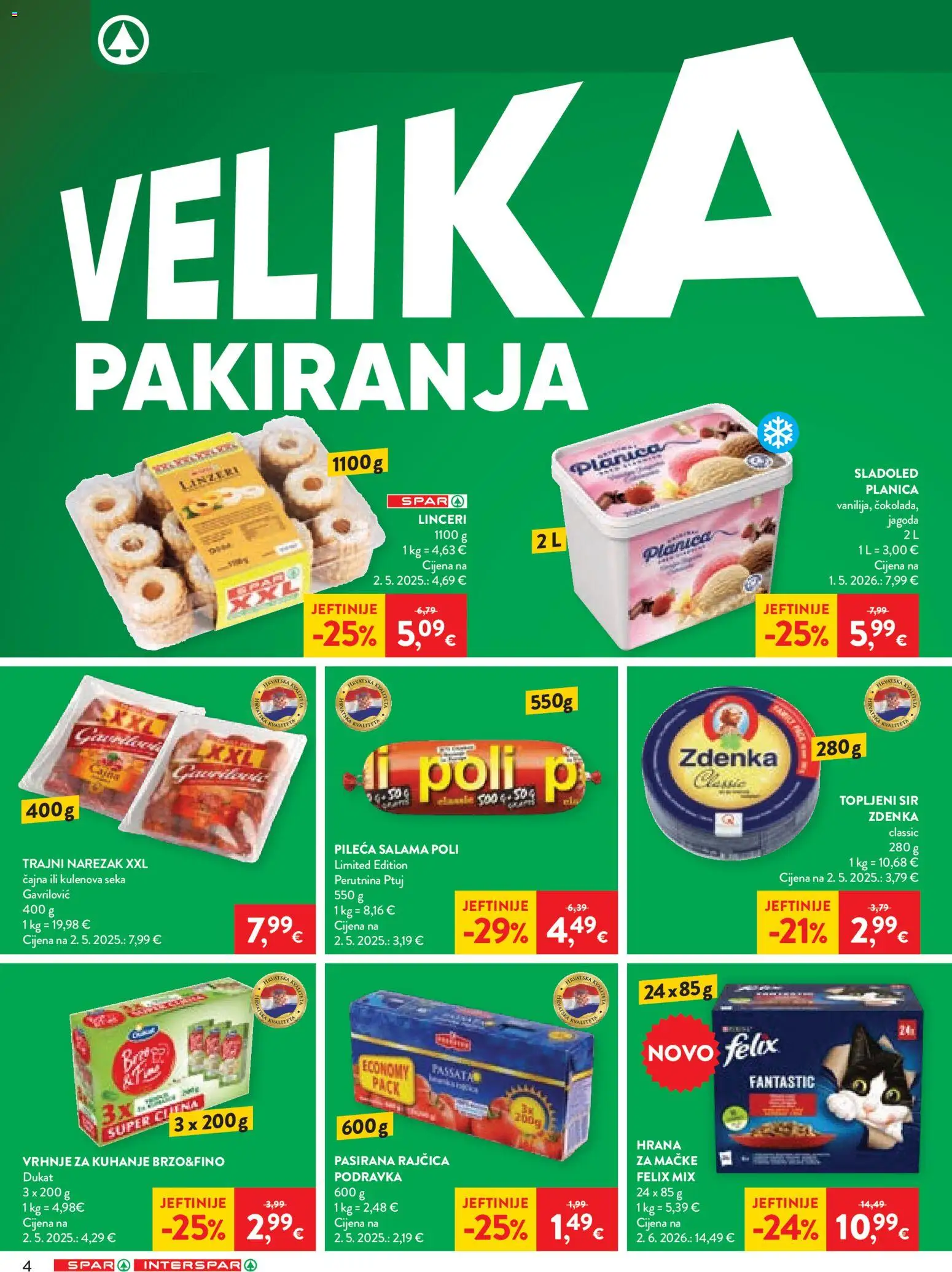 Spar katalog | vrijedi od 04.08.2026 | Stranica: 4 | Proizvodi: Sir, Pasirana rajčica, Salama, Rajčica