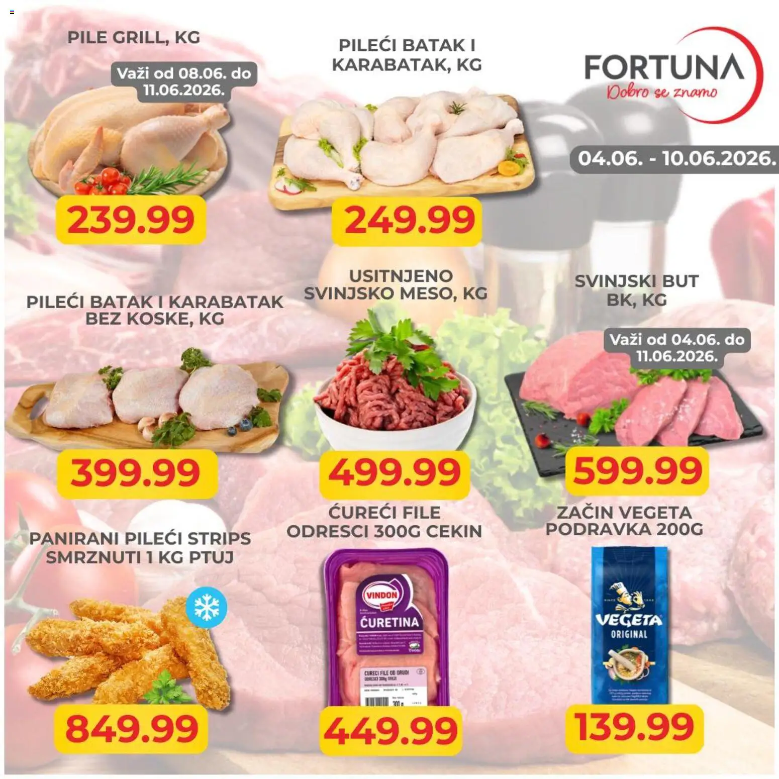 Fortuna Market katalog - važi od 04.06.2026 | Strana: 1 | Proizvode: Podravka, Ćureći file, Pileći batak, Svinjski but
