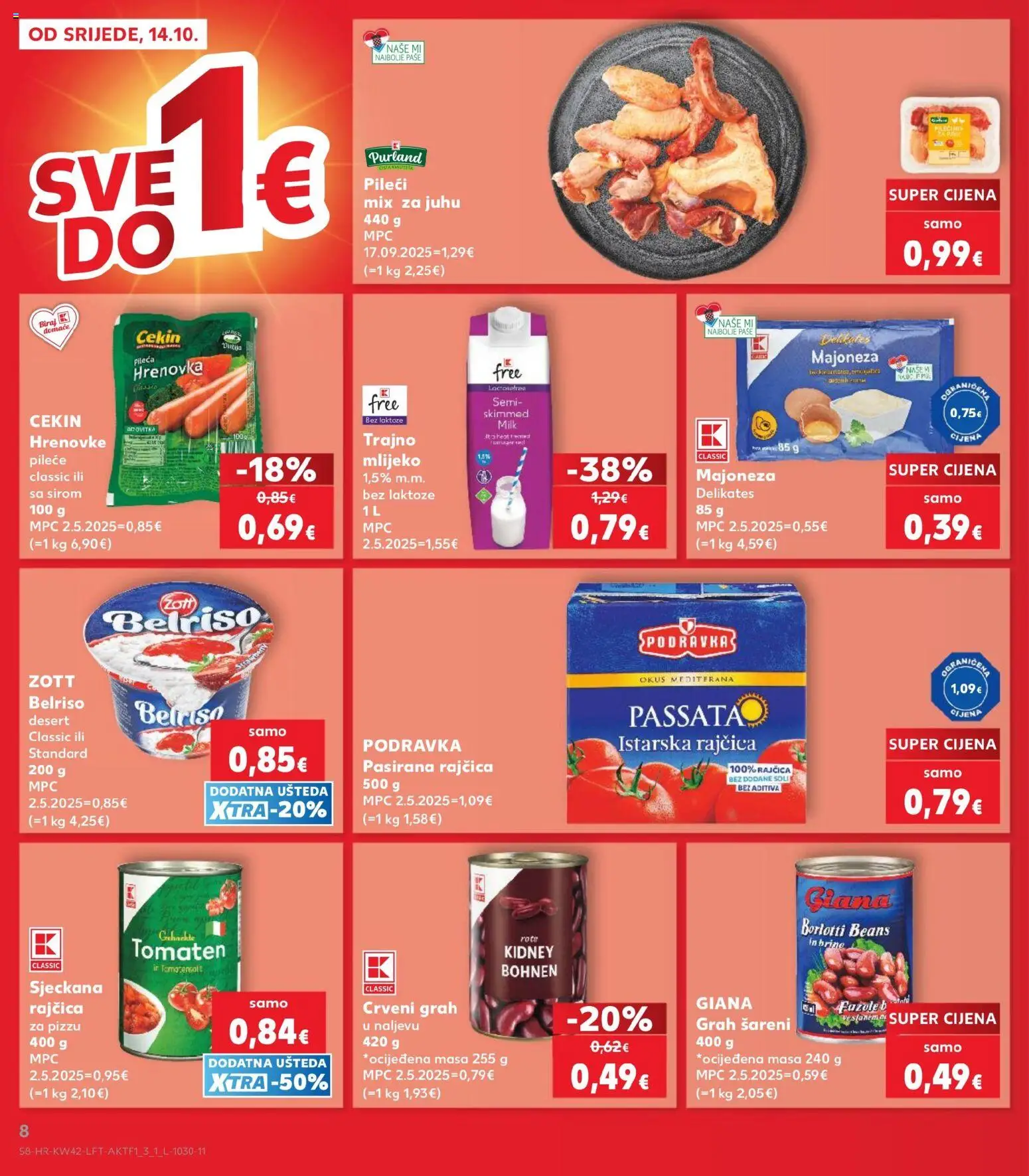 Kaufland katalog | vrijedi od 14.10.2026 | Stranica: 8 | Proizvodi: Grah, Hrenovke, Majoneza, Desert